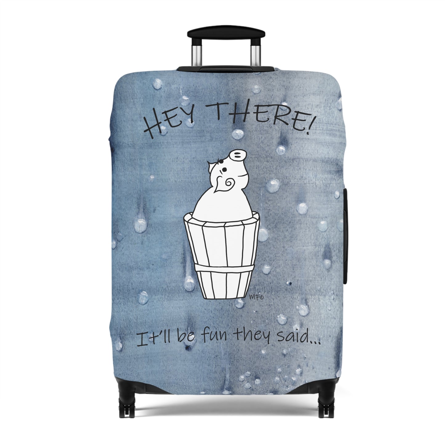 Luggage Cover, Mr. Pig - It'll be fun they said... on a blue wet look background by artist Marie Frederique