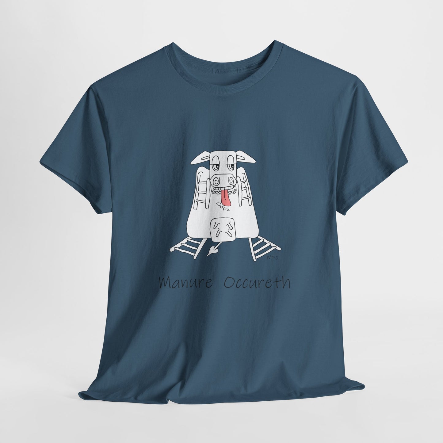 Quirky 'Manure Occureth' Heavy cotton Tee Design by artist Marie Frederique