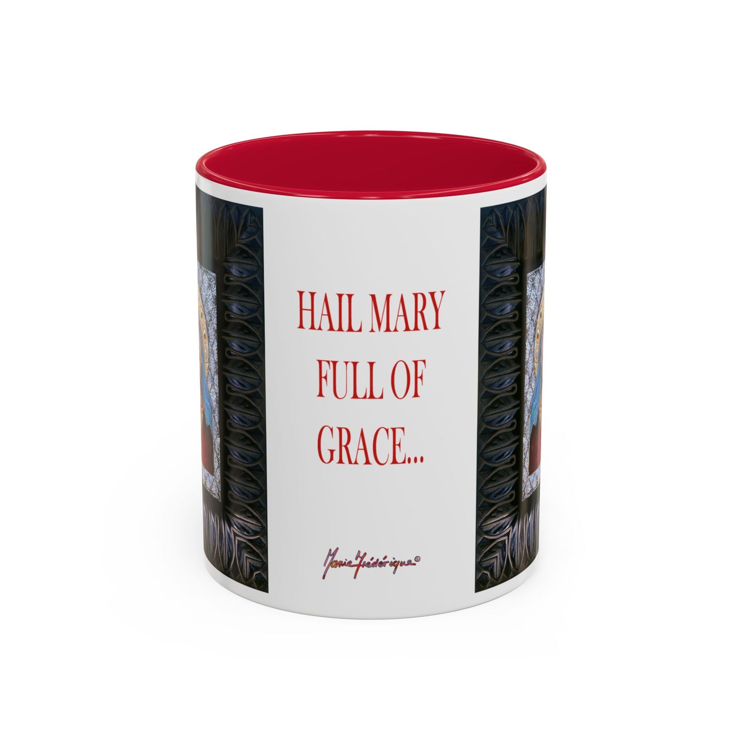 Hail Mary full of Grace - Colorful Mug by Artist Marie Frederique