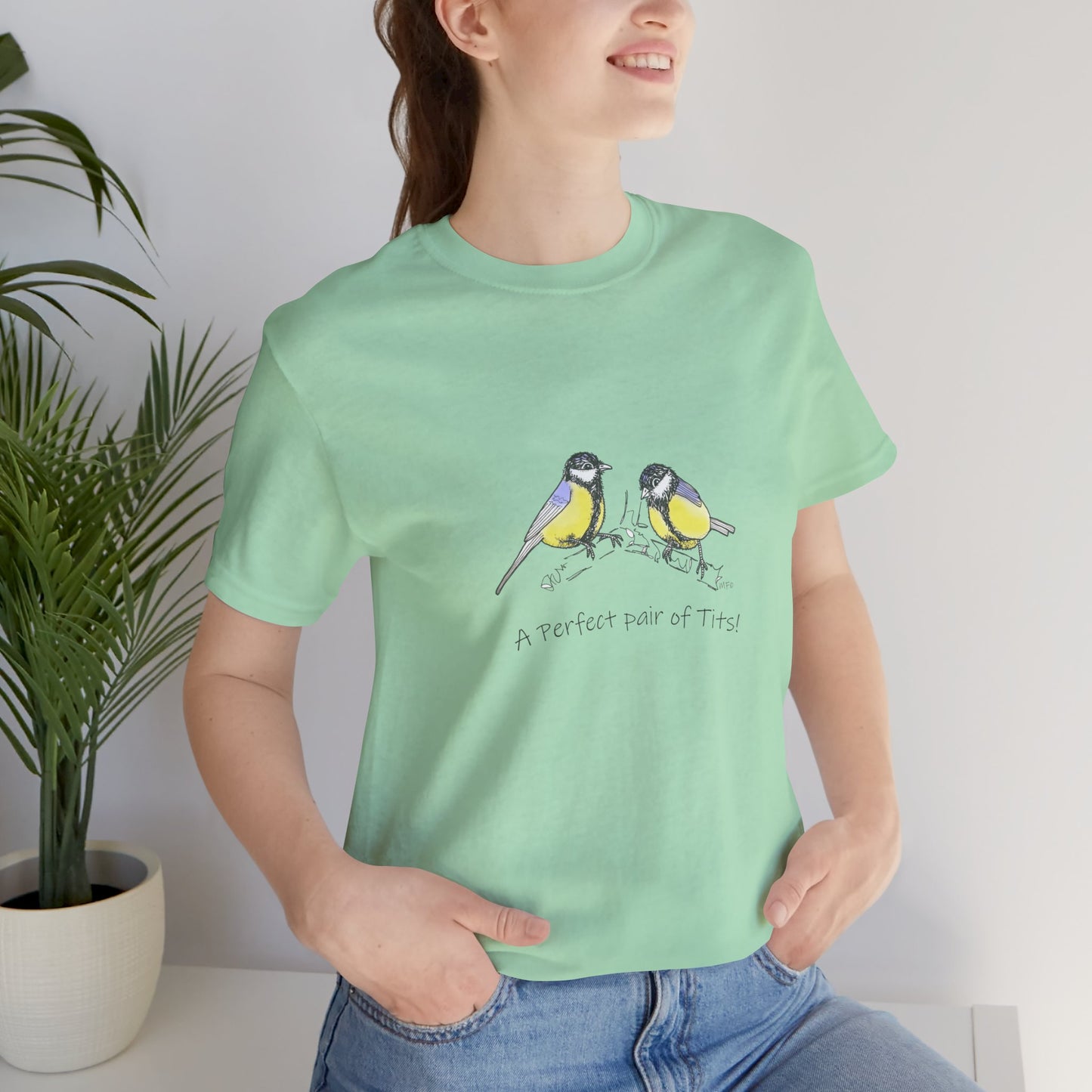 A perfect Pair of Tits Tee Shirt - Tit Birds by artist Marie Frederique