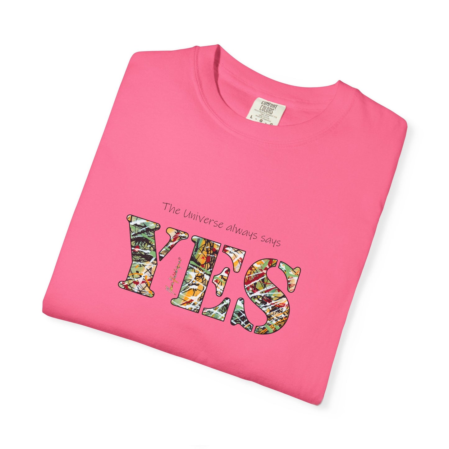 Abstract Expressionist YES Unisex T-shirt by artist Marie Frederique