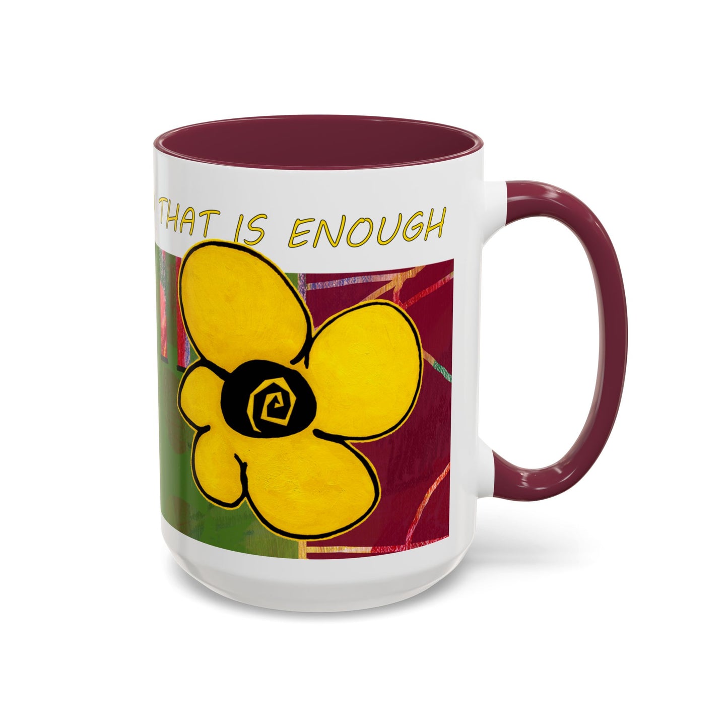 I am who I am and that is enough, multicolored abstract mug by artist Marie Frederique