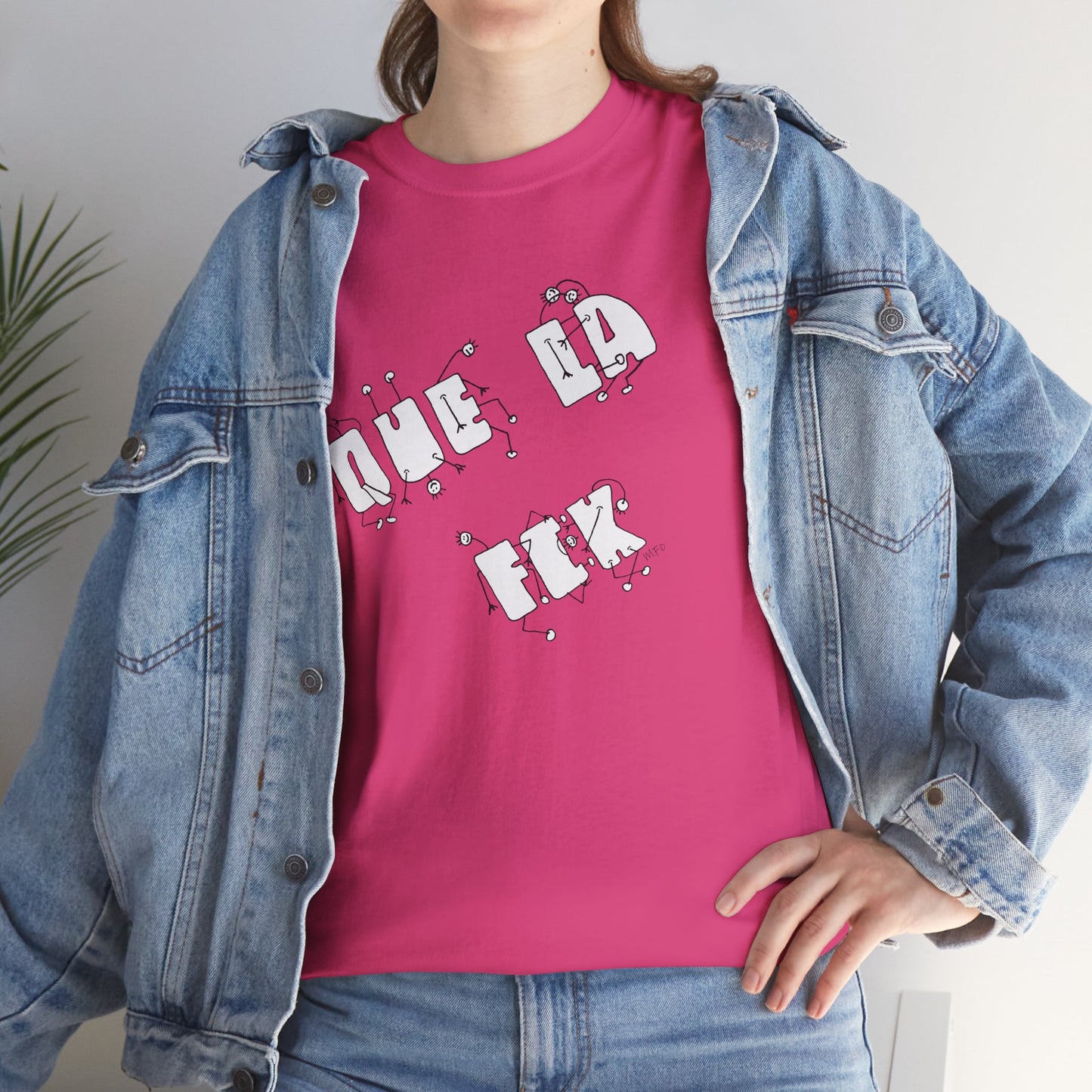 Que la Fck Graphic Shirt by artist Marie Frederique