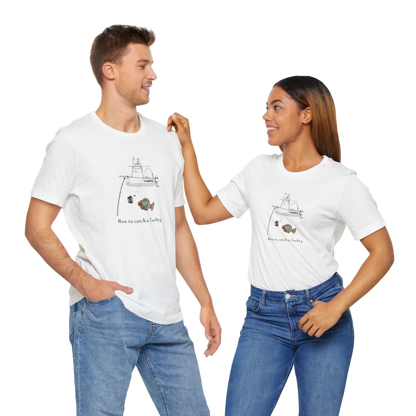 Fishermans "How to catch a Turkey" - Unisex Short Sleeve Tee by artist Marie Frederique, Express Delivery available