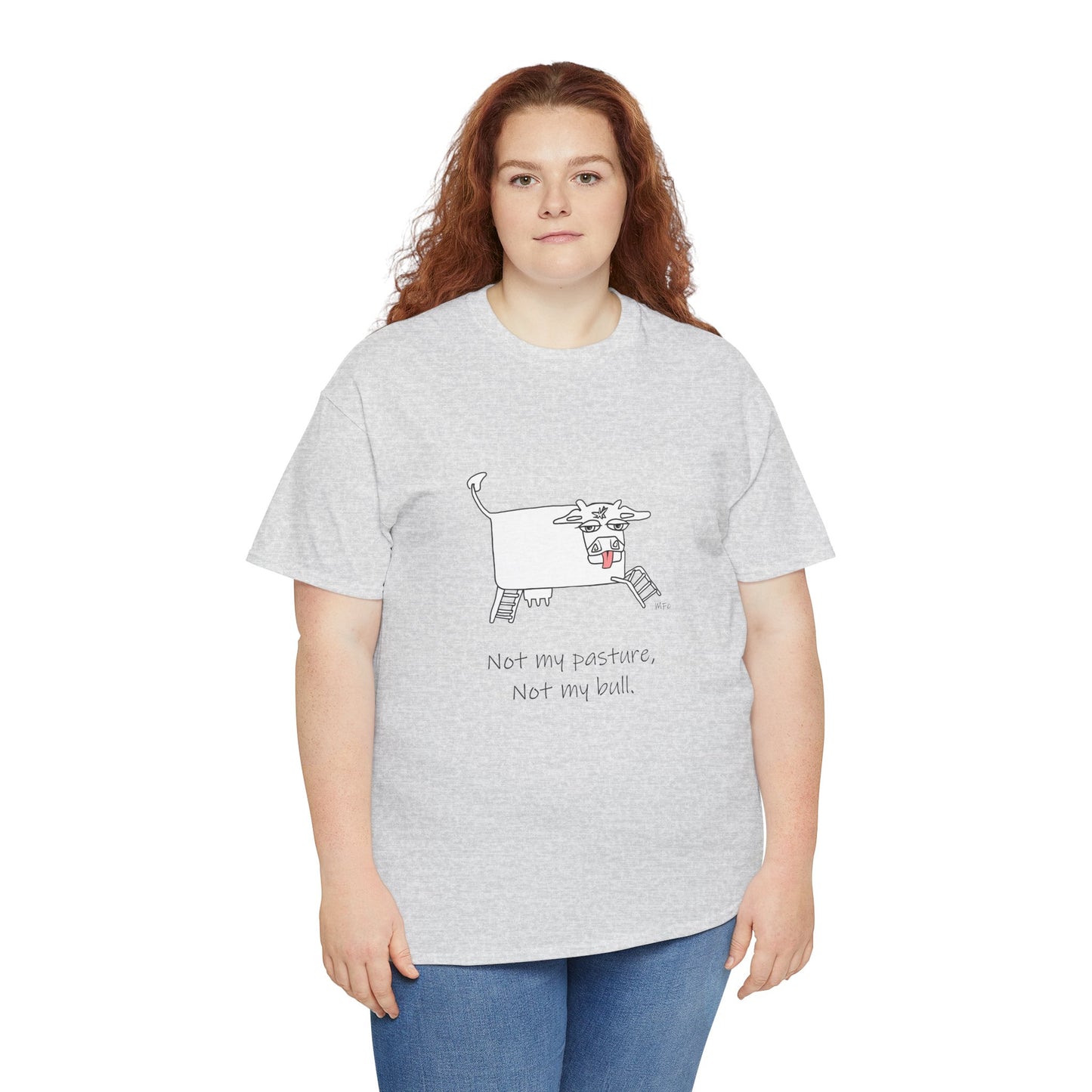 Funny Cow Graphic Tee - "Not My Pasture, Not My Bull" Unisex Heavy Cotton T-Shirt