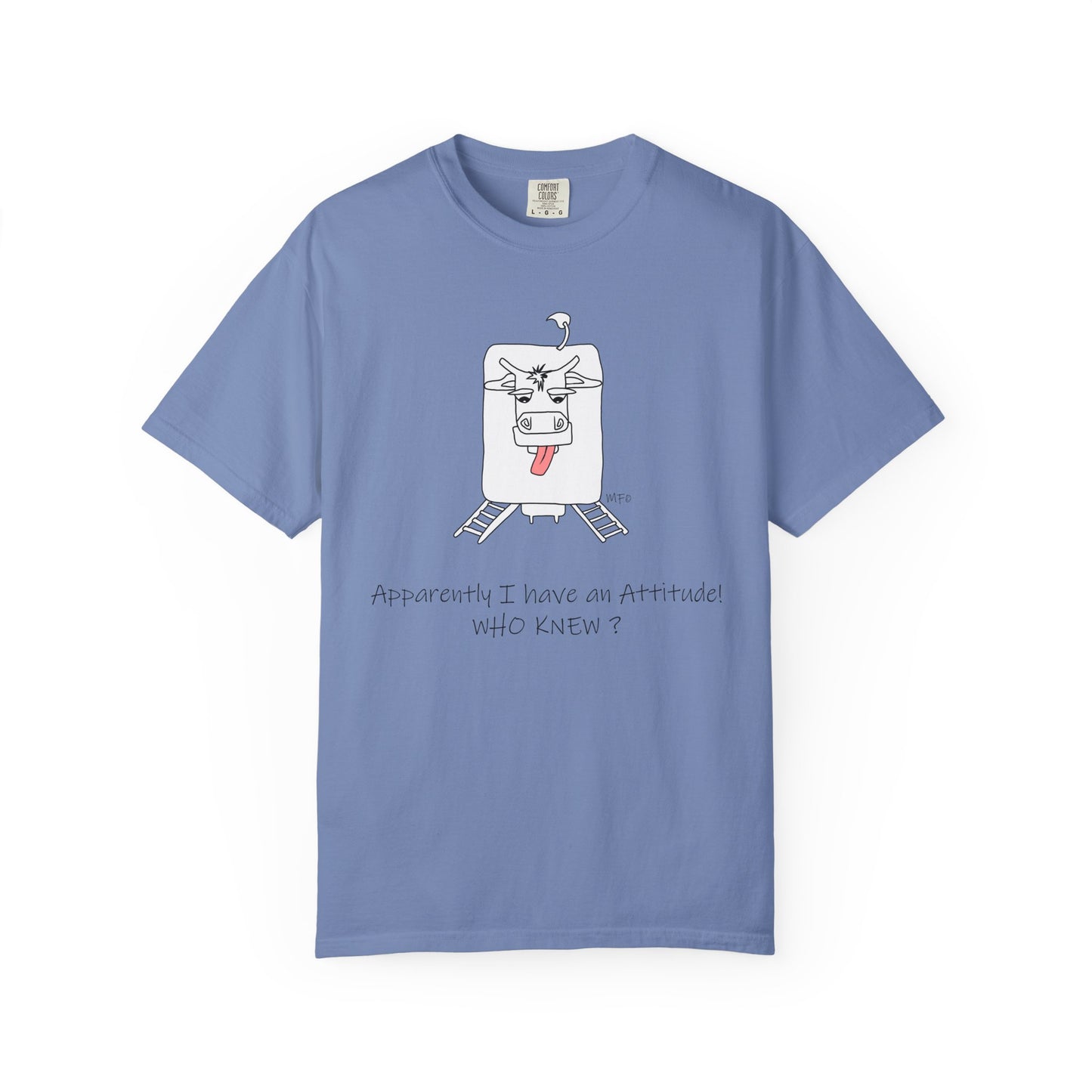 Funny Cow Unisex T-shirt - Apparently, I have an attitude, WHO KNEW by artist Marie Frederique