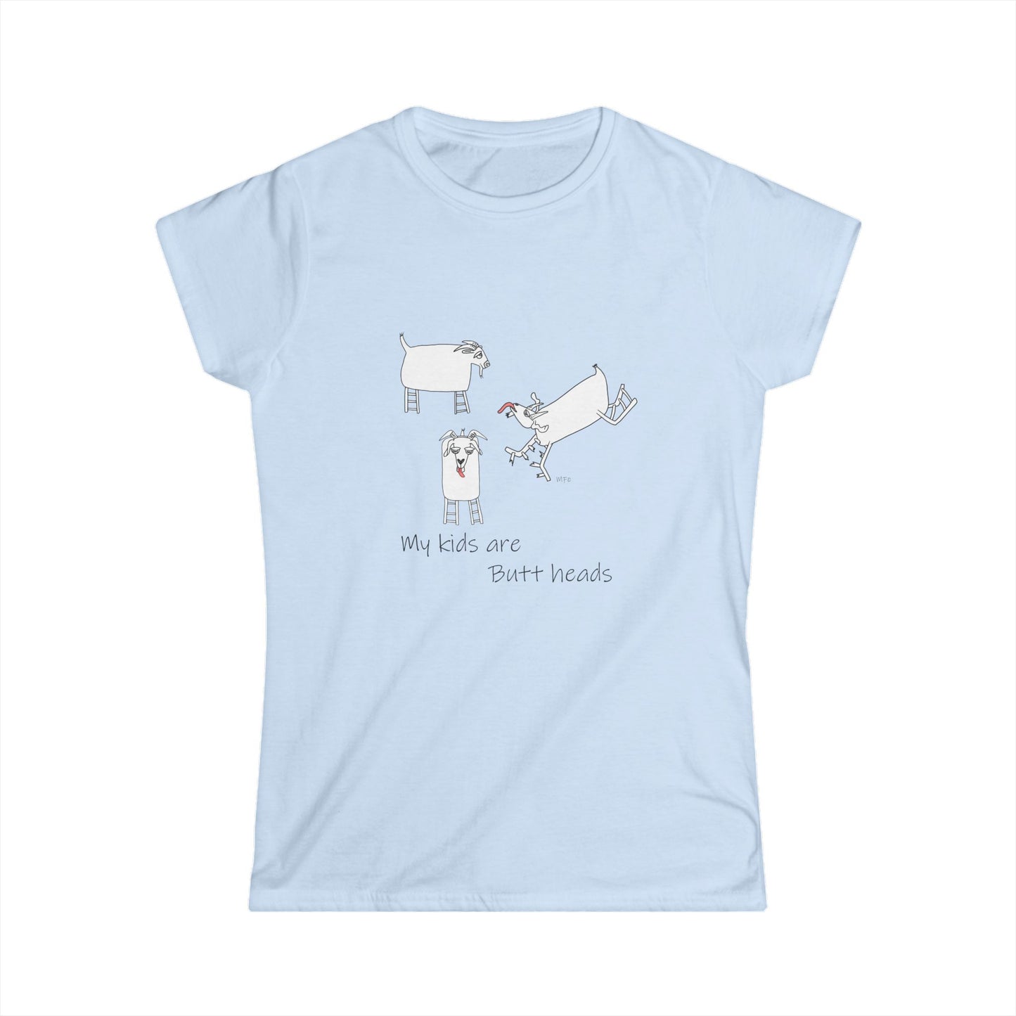 My Kids Are Butt Heads Women's Softstyle Tee - Fun and Comfortable Graphic T-Shirt by artist Marie Frederique