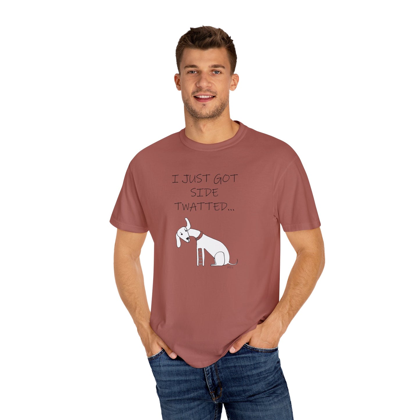 Twat Collection "I just got side twatted" - Garment-Dyed T-shirt by Artist Marie Frederique