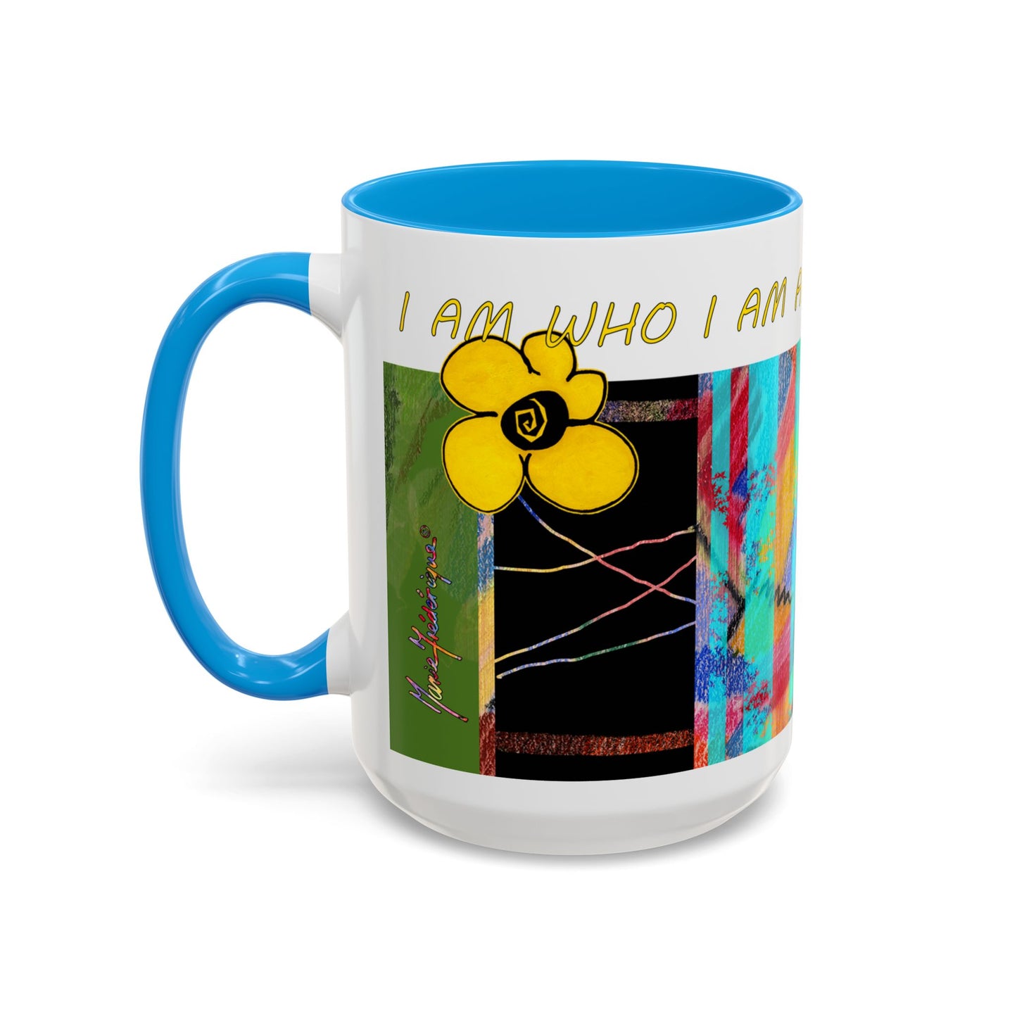 I am who I am and that is enough, multicolored abstract mug by artist Marie Frederique
