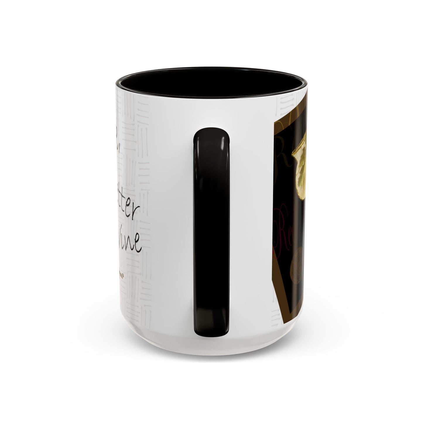 Wine a lot - "Age, gets better with wine" Mug by Artist Marie Frederique