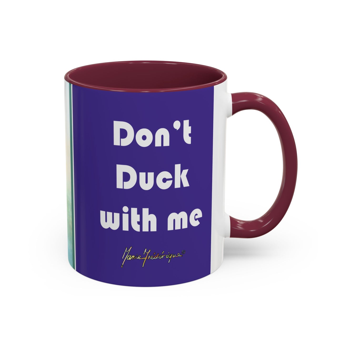 Don't duck with me, Adult Humor Hunting Adventure Theme by artist Marie Frederique