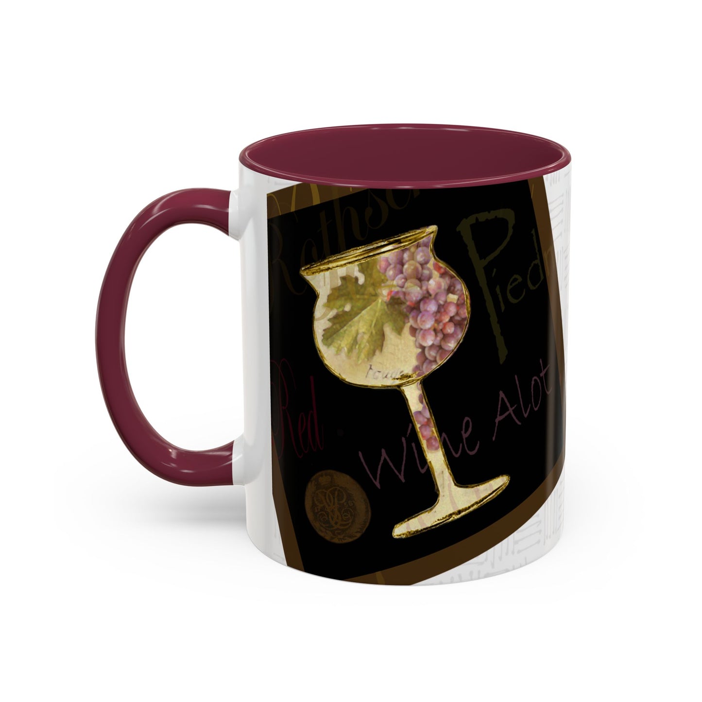 Wine a lot - "Age, gets better with wine" Mug by Artist Marie Frederique