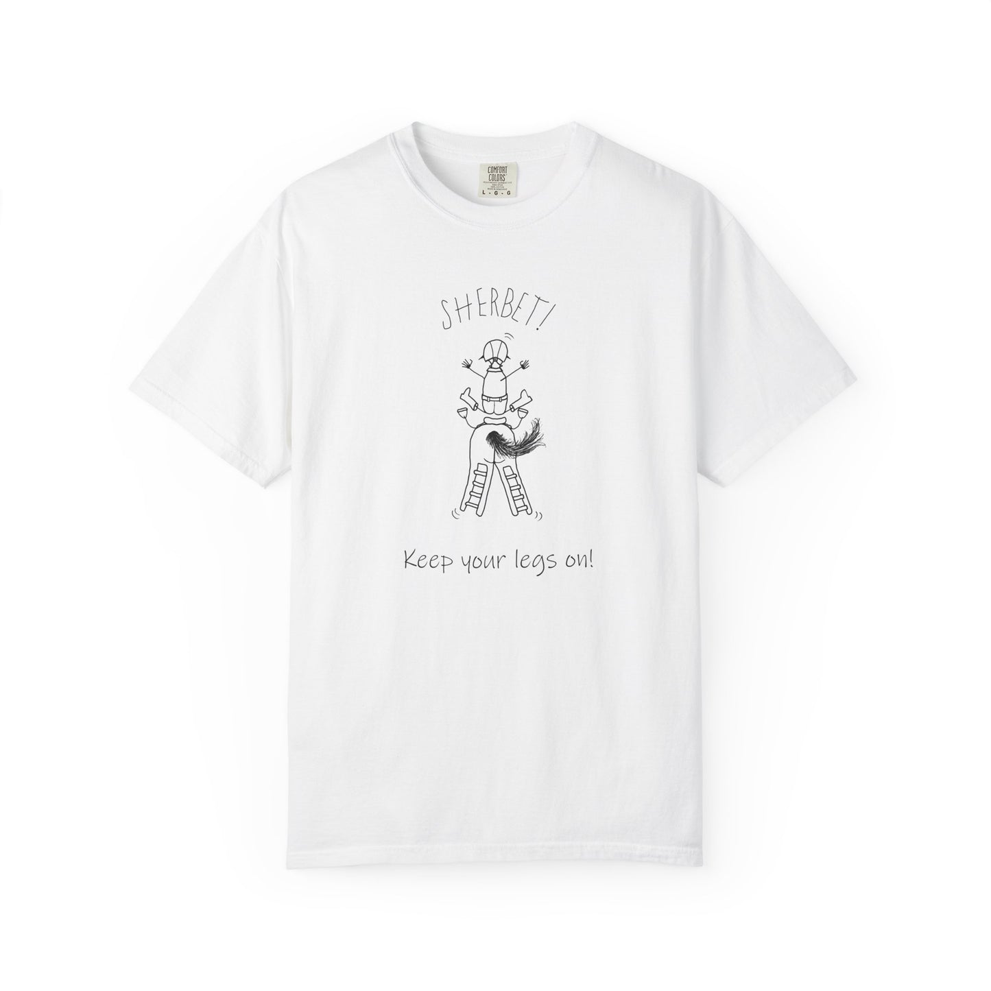 Equestrian KEEP YOUR LEGS ON! T-shirt - Jumping Caricature Design by artist Marie Frederique