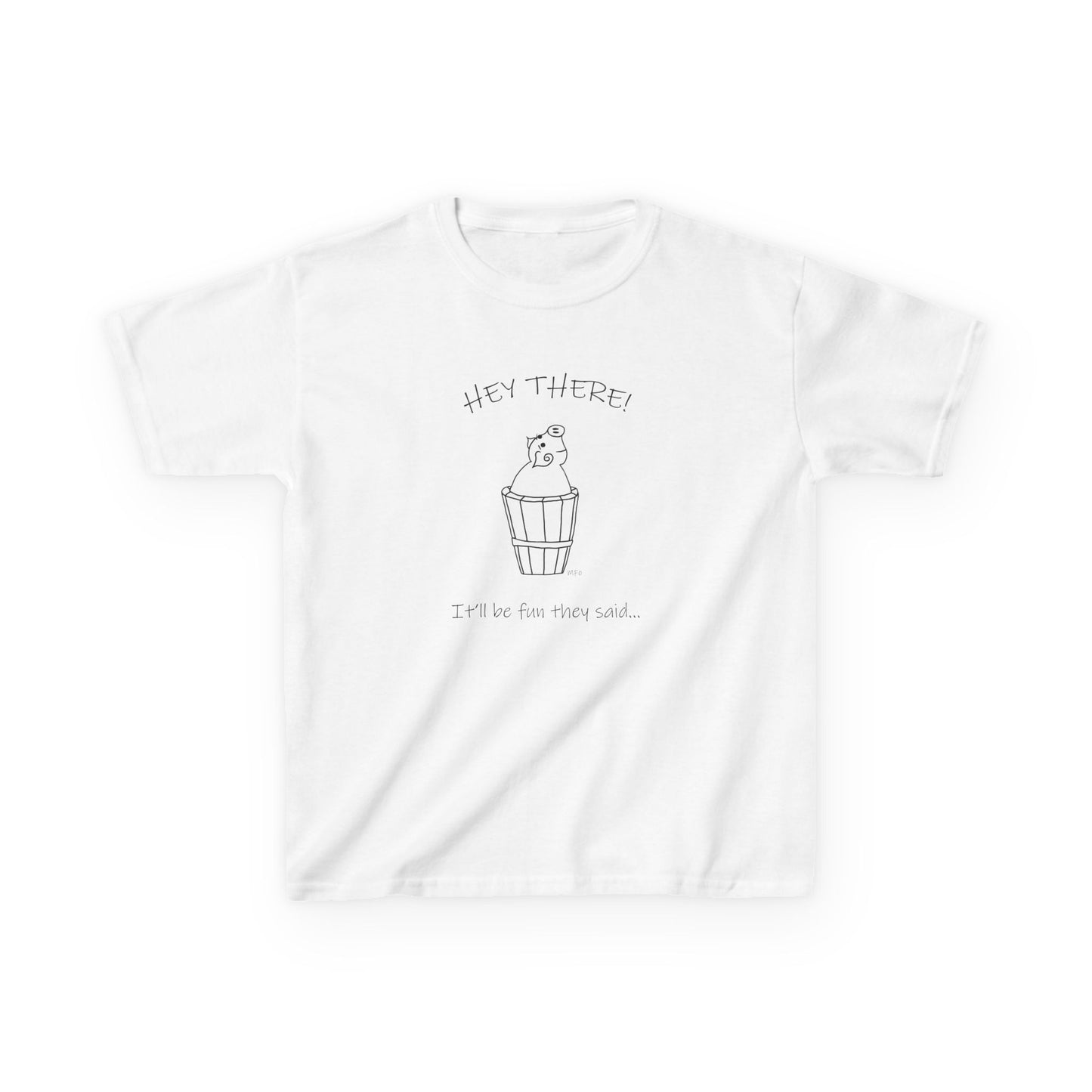 Pig in a barrel - HEY THERE! It'll be fun they said, Kids Heavy Cotton™ Tee by artist Marie Frederique