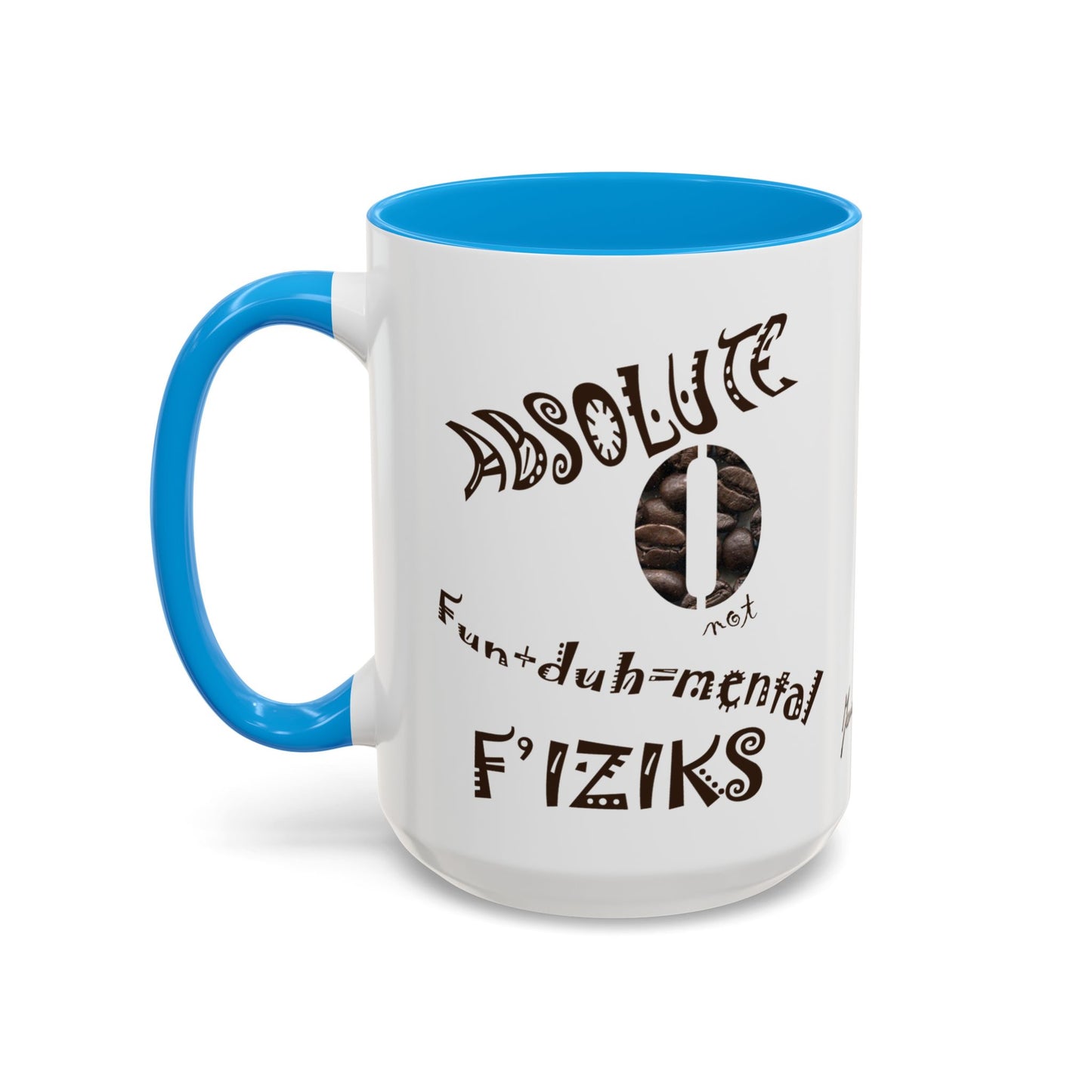 Absolute Zero - Not Fundamental Physics, Mug by Artist Marie Frederique