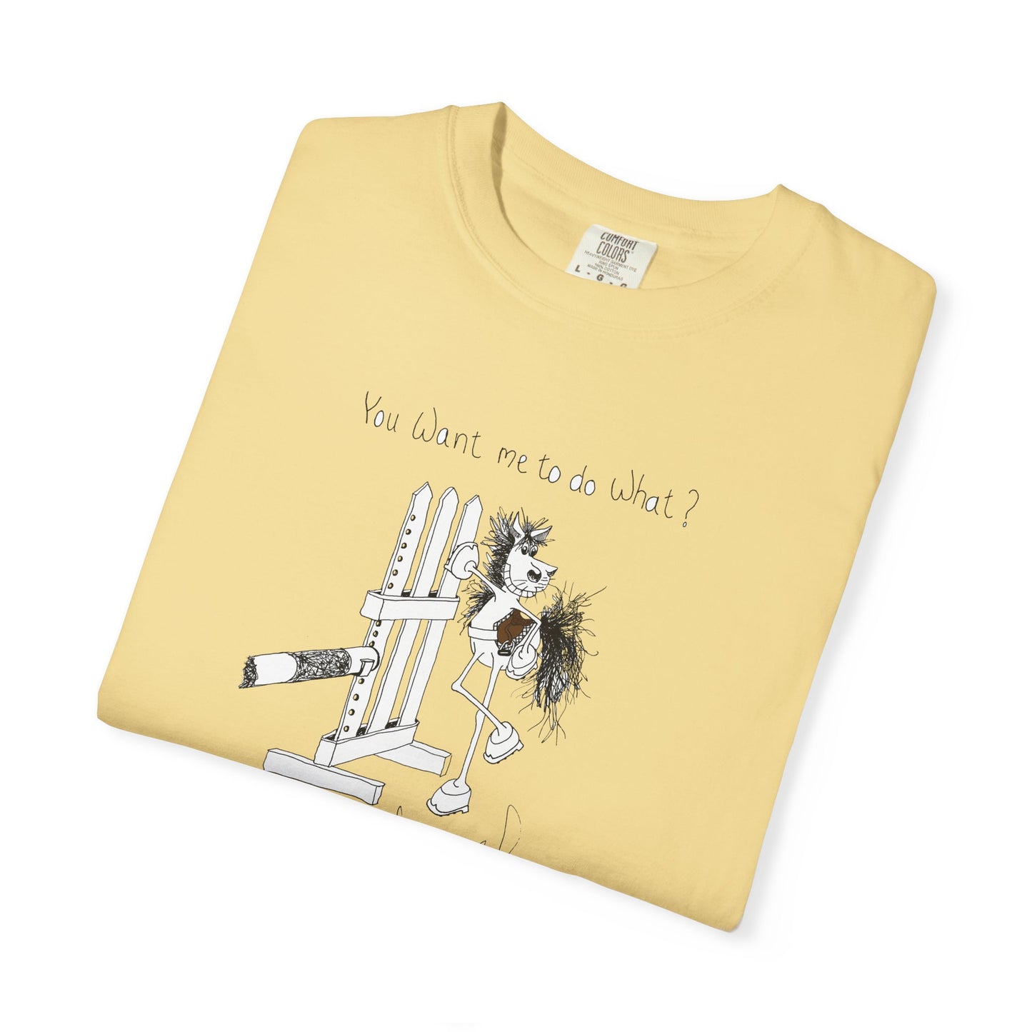 You want me to do what? A horse's point of view - Equestrian T-shirt by Artist Marie Frederique