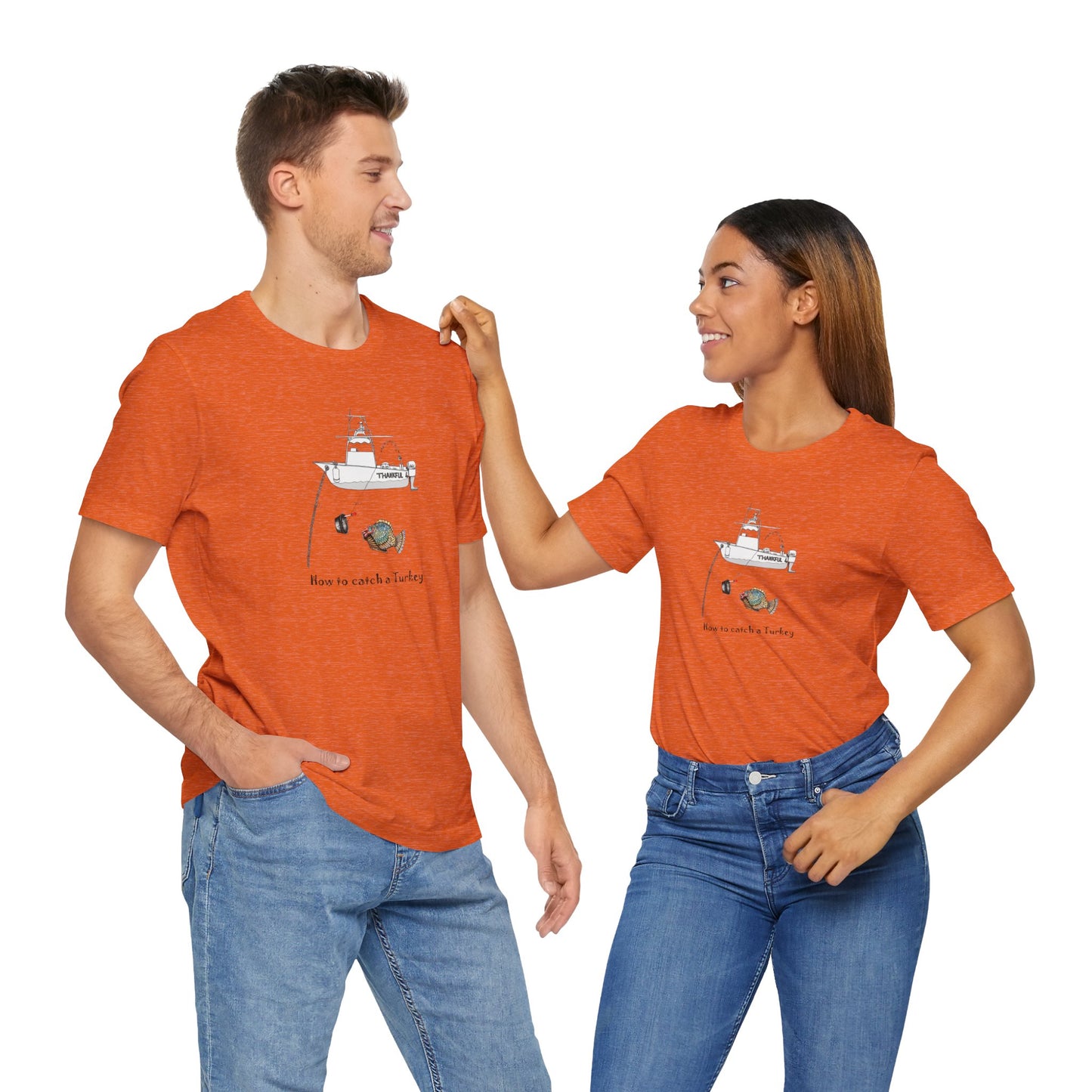 Fishermans "How to catch a Turkey" - Unisex Short Sleeve Tee by artist Marie Frederique, Express Delivery available