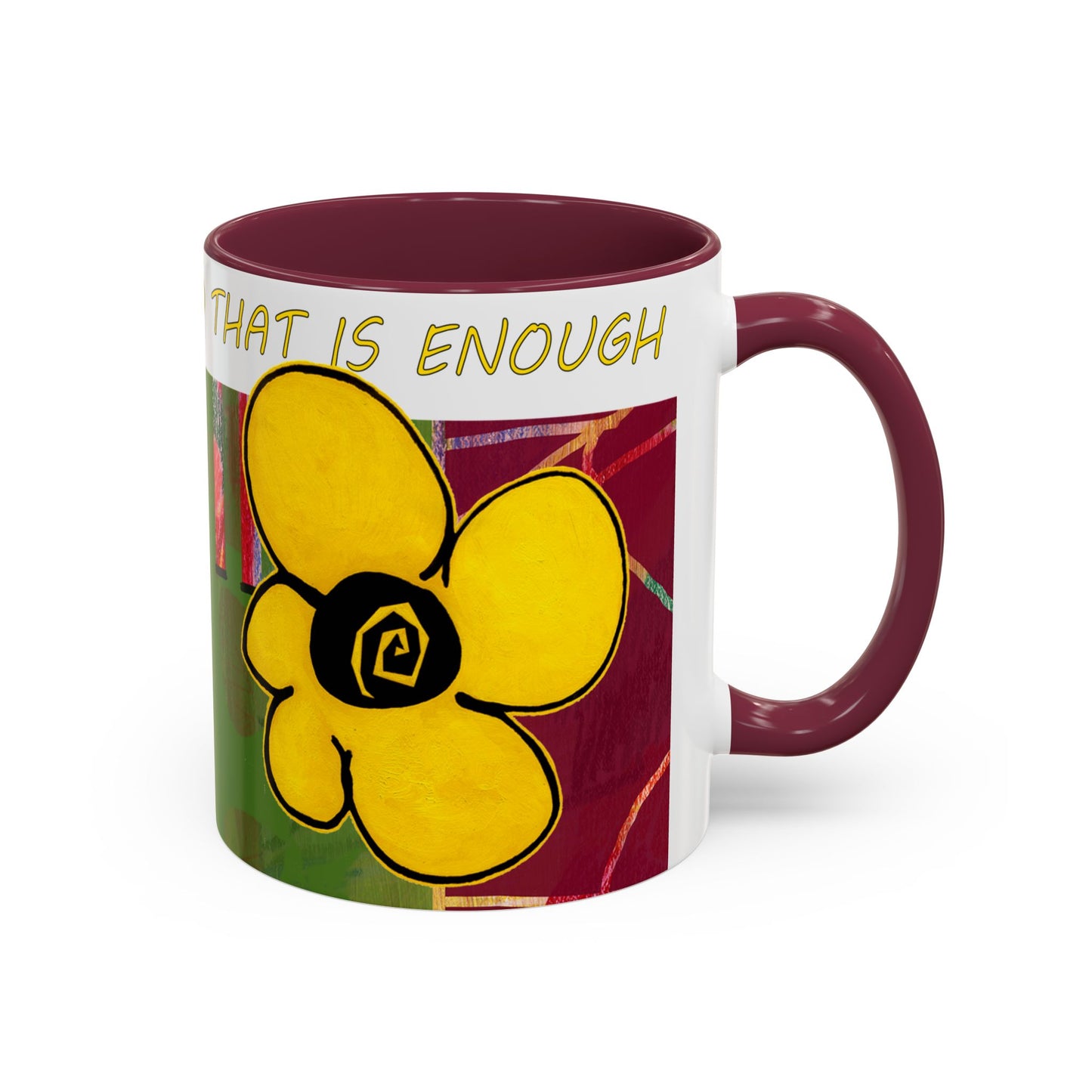 I am who I am and that is enough, multicolored abstract mug by artist Marie Frederique