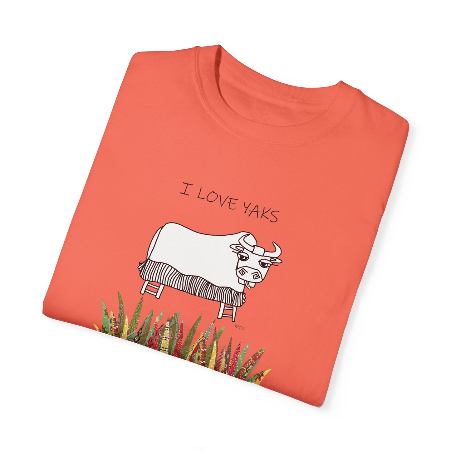 I love Yaks, Unisex Garment-Dyed T-shirt by artist Marie Frederique