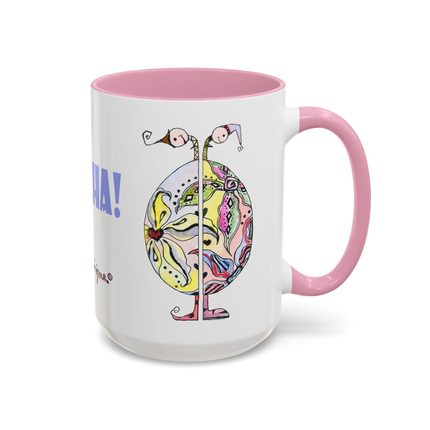 Gotcha back, Whimsical Mug by Artist Marie Frederique