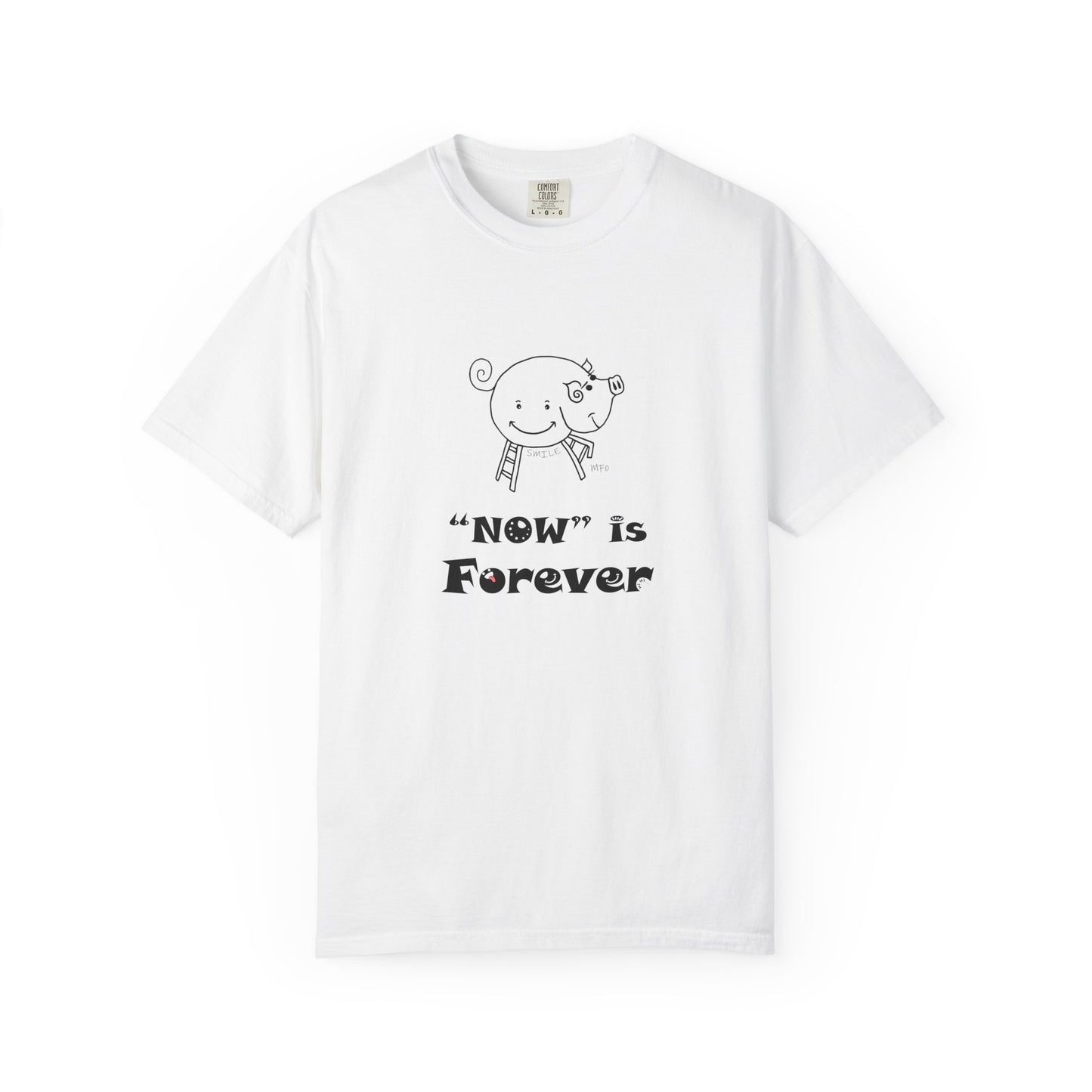 Pig lovers, "NOW" is Forever - Playful Tee for Mindfulness Enthusiasts by artist Marie Frederique