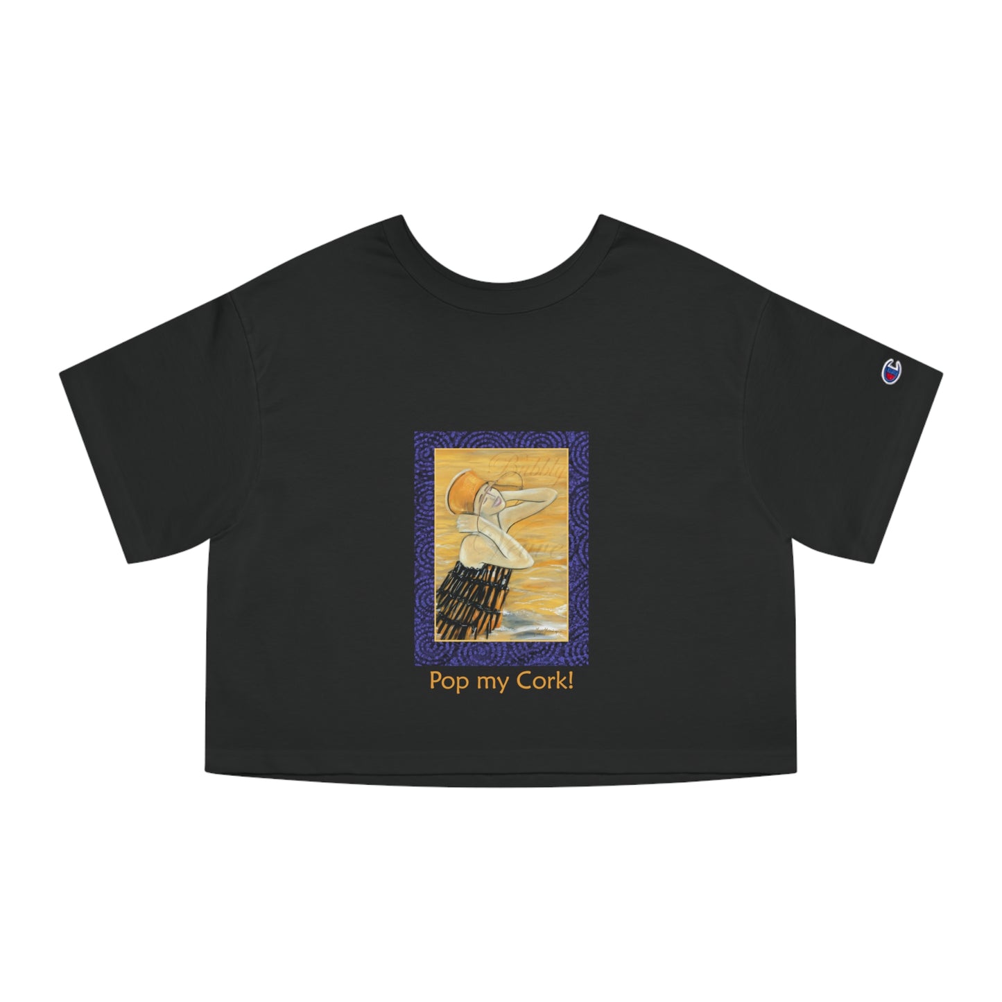 Celebration, Pop my Cork! - Champion Women's Heritage Cropped T-Shirt by artist Marie Frédérique