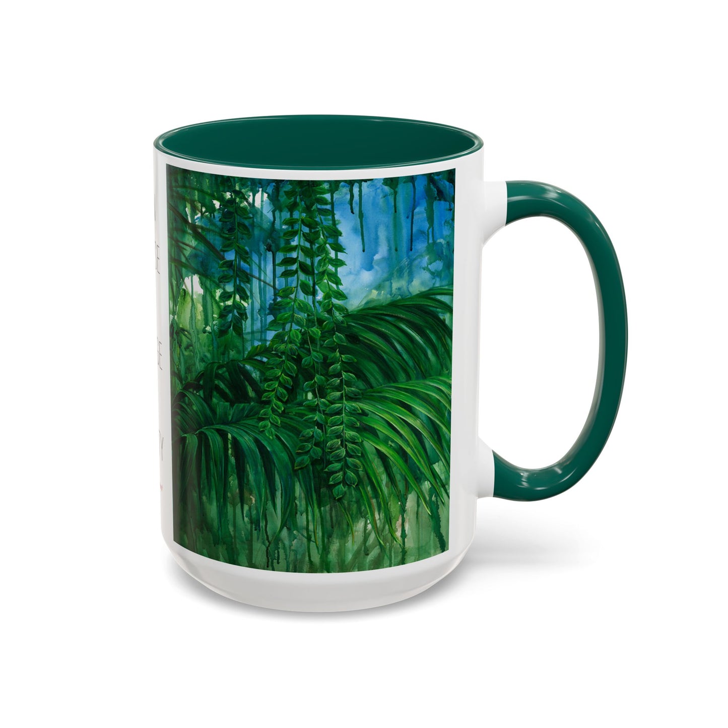 Jungle Mug, "I CAN CHOOSE TO CHANGE MY REALITY" by Artist Marie Frederique