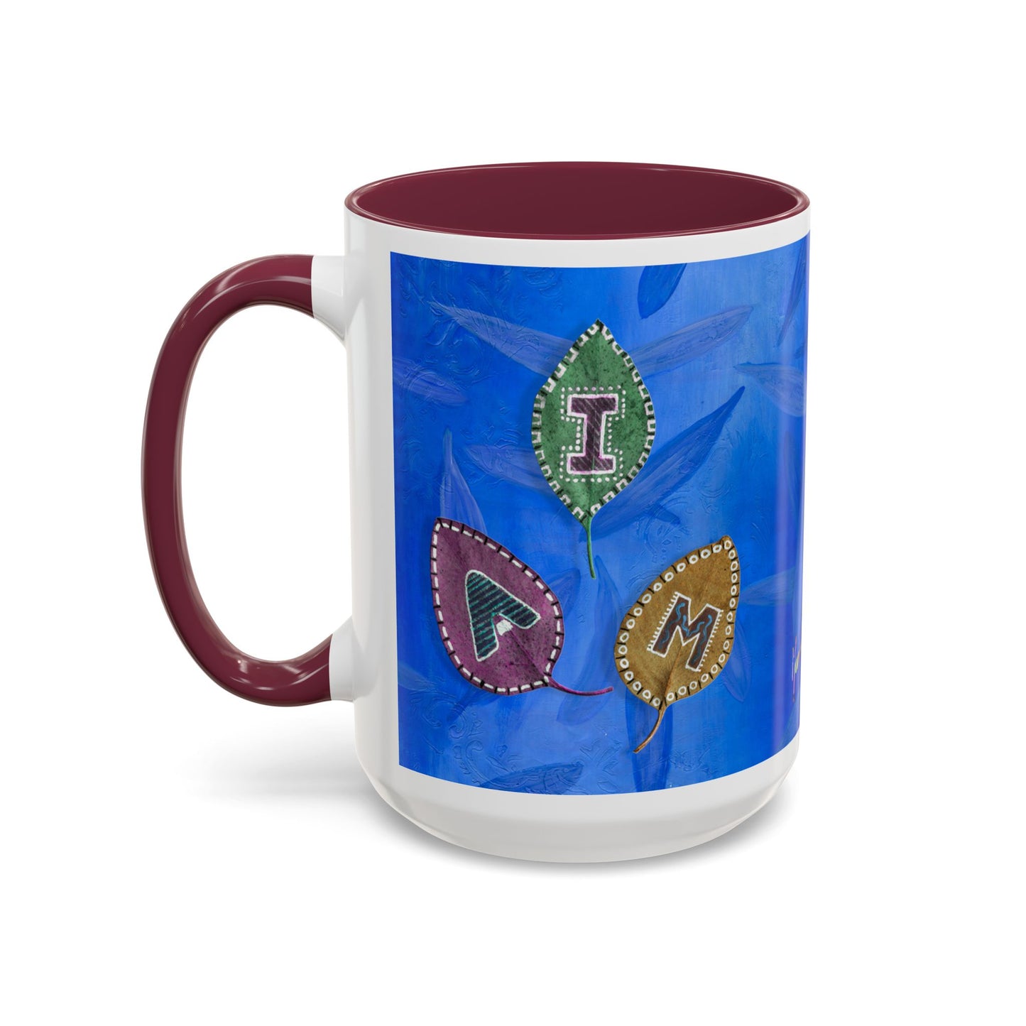 I AM - with painted Alphabet Leaves Mug by Artist Marie Frederique