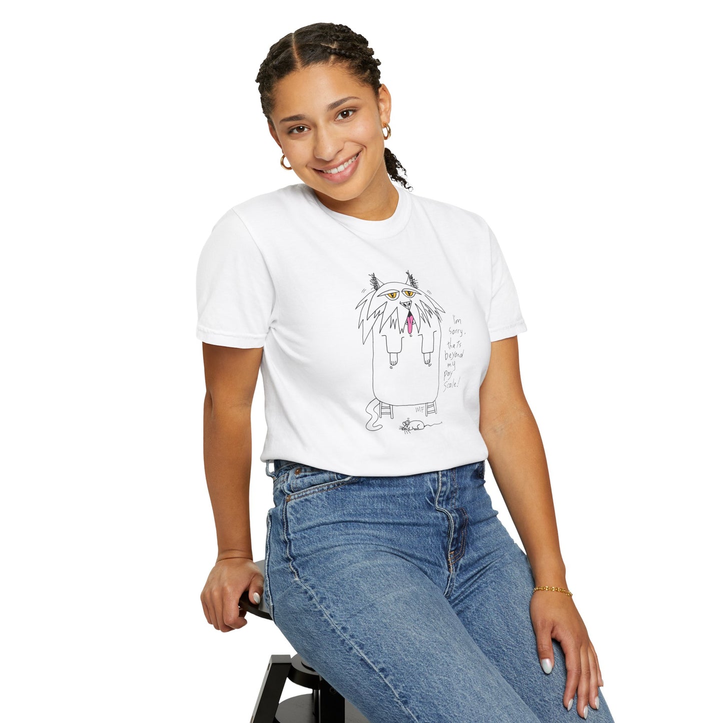 Cat Gagging Unisex T-shirt - I'm sorry, that's beyond my pay scale! by artist Marie Frederique