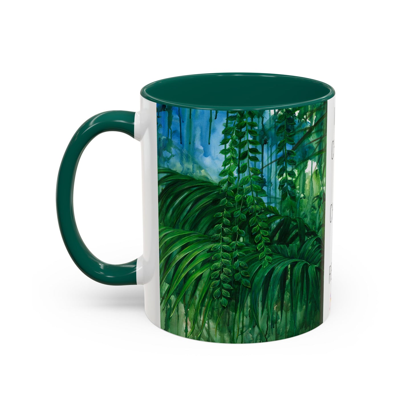 Jungle Mug, "I CAN CHOOSE TO CHANGE MY REALITY" by Artist Marie Frederique