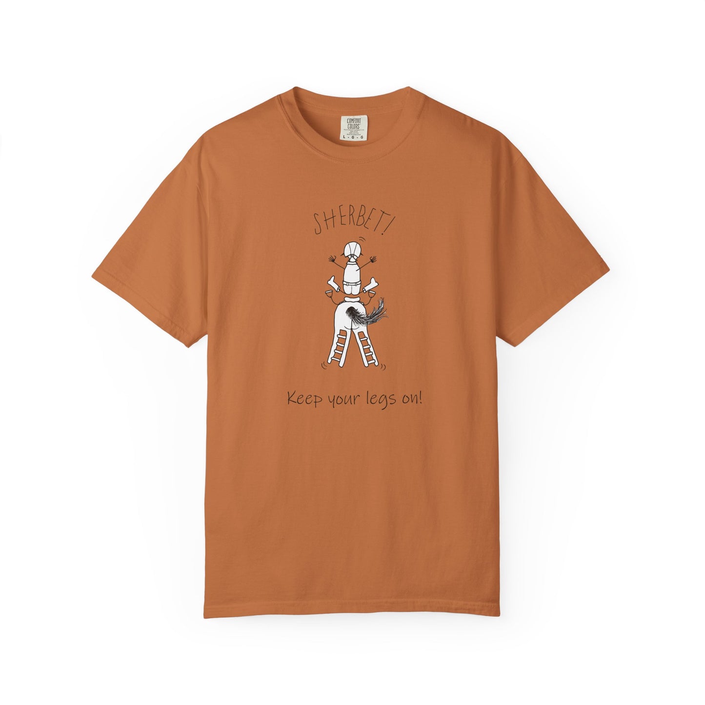 Equestrian KEEP YOUR LEGS ON! T-shirt - Jumping Caricature Design by artist Marie Frederique