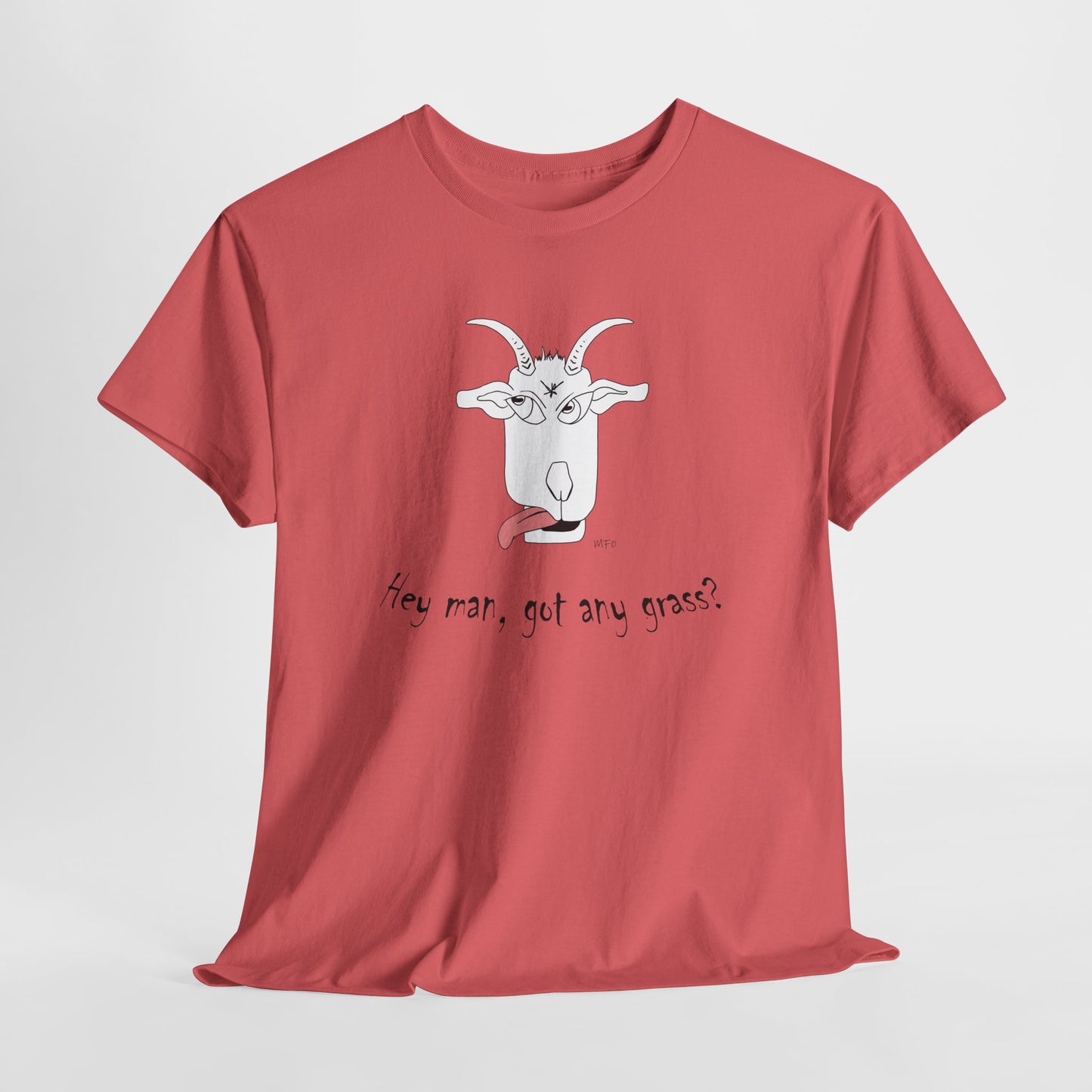 Funny Goat Tee - 'Hey Man, Got Any Grass?' Unisex Heavy Cotton T-Shirt by artist Marie Frederique