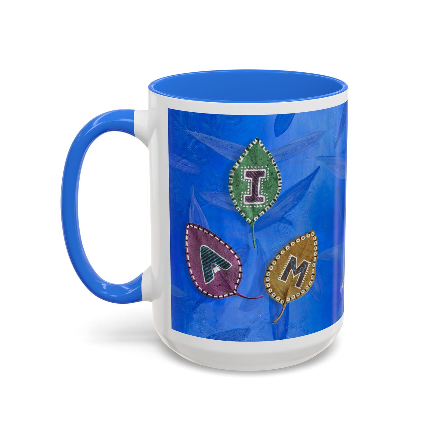 I AM - with painted Alphabet Leaves Mug by Artist Marie Frederique