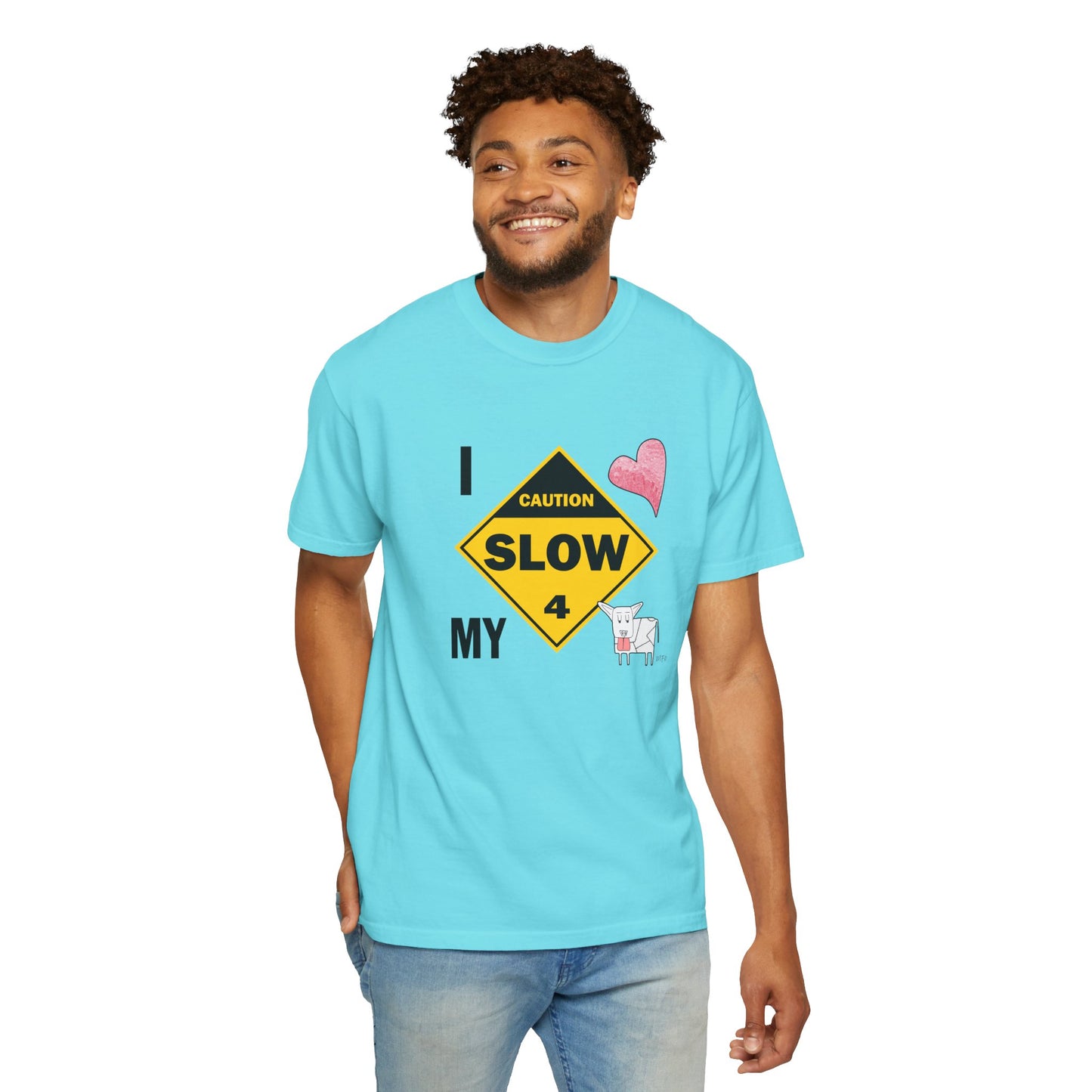 Caution, Slow - I Love my Dog Unisex Garment-Dyed T-Shirt - Safety awareness Tee for Animal Lovers by artist Marie Frederique