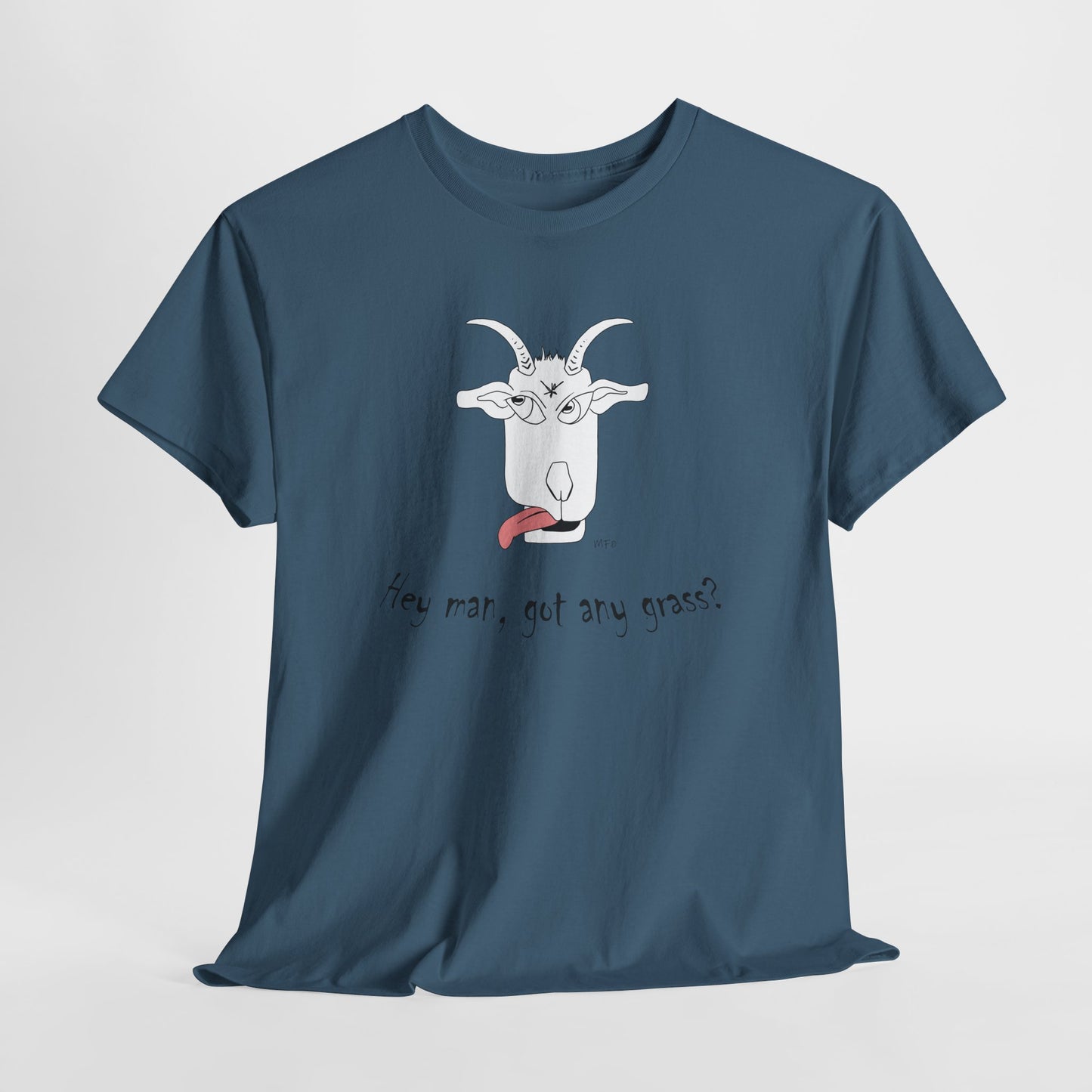 Funny Goat Tee - 'Hey Man, Got Any Grass?' Unisex Heavy Cotton T-Shirt by artist Marie Frederique