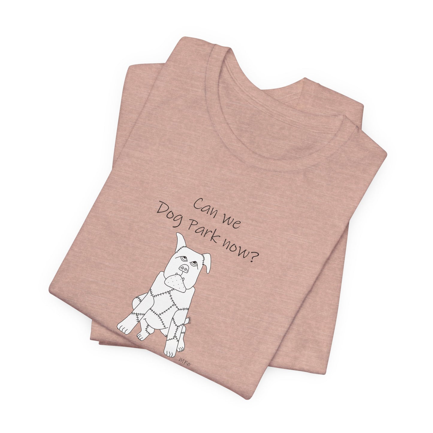 Dog Park Adventure Unisex Tee - 'Can We Dog Park Now?' by artist Marie Frederique