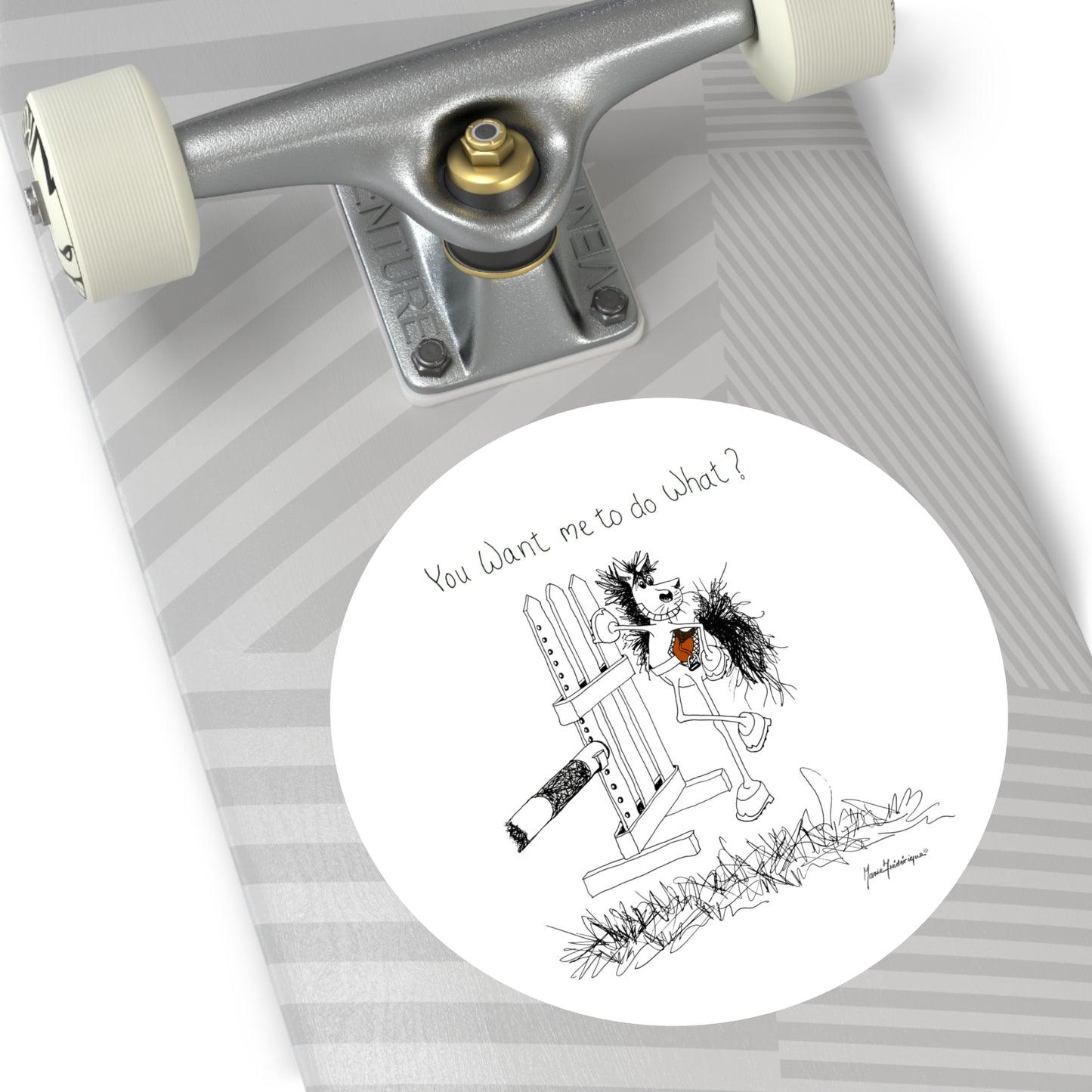 CTS - You want me to do what? from a horse's point of view - Equestrian Round sticker, indoor/outdoor by Artist Marie Frederique