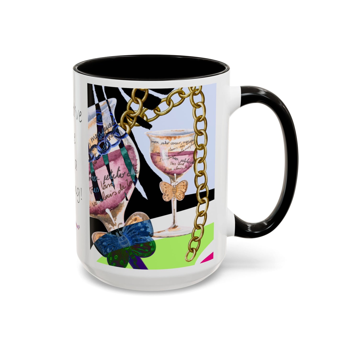 Should've come with a warning! - Haute Couture Colorful Mug by Artist Marie Frederique