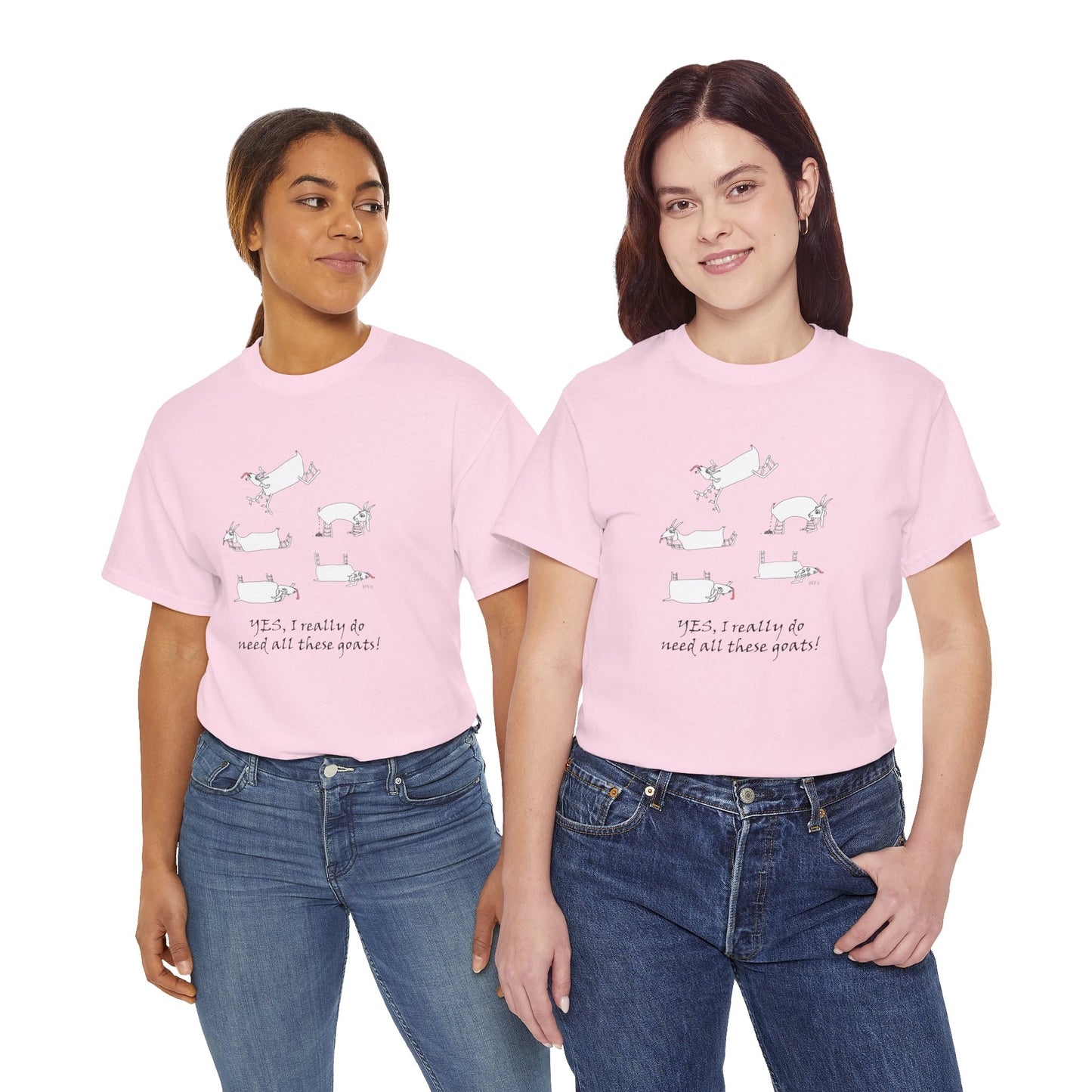Funny Goat Tee - "Yes, I Really Do Need All These Goats!" by artist Marie Frederique