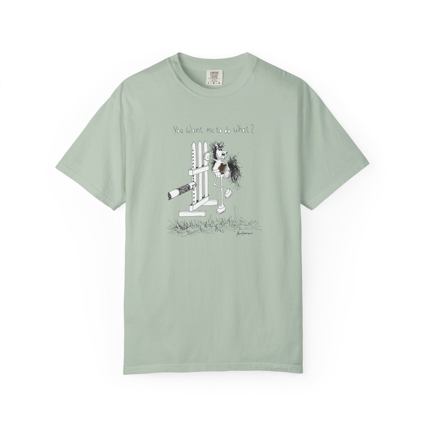 You want me to do what? A horse's point of view - Equestrian T-shirt by Artist Marie Frederique