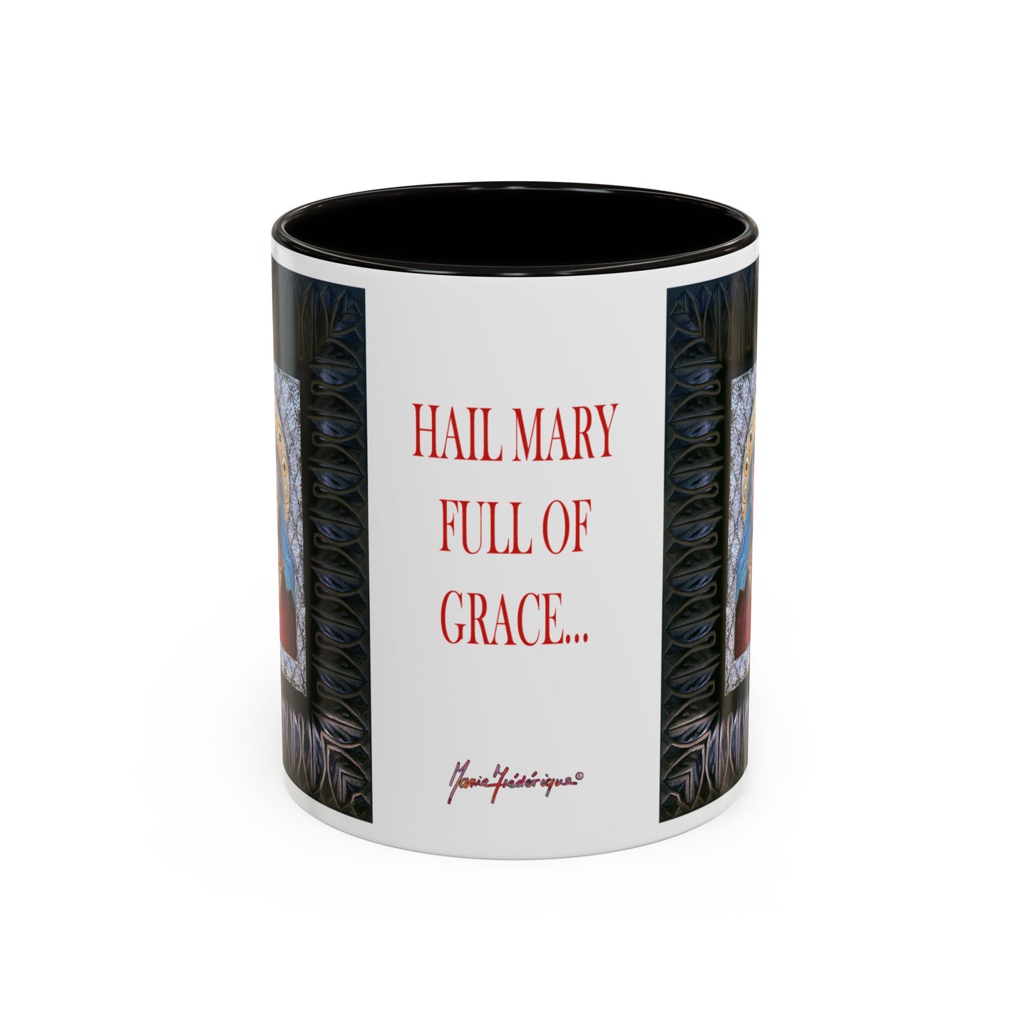 Hail Mary full of Grace - Colorful Mug by Artist Marie Frederique