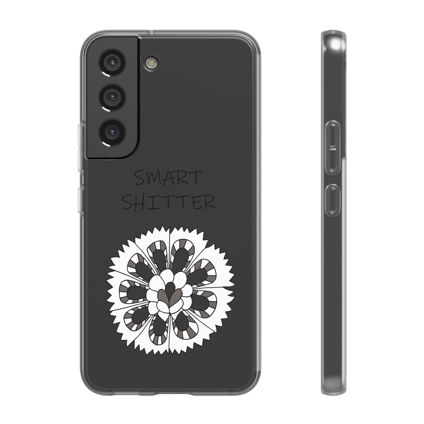 SMART SHITTER, with a Mandala Flower in black and white, Adult Humor phone case - Flexi Cases by artist Marie Frederique