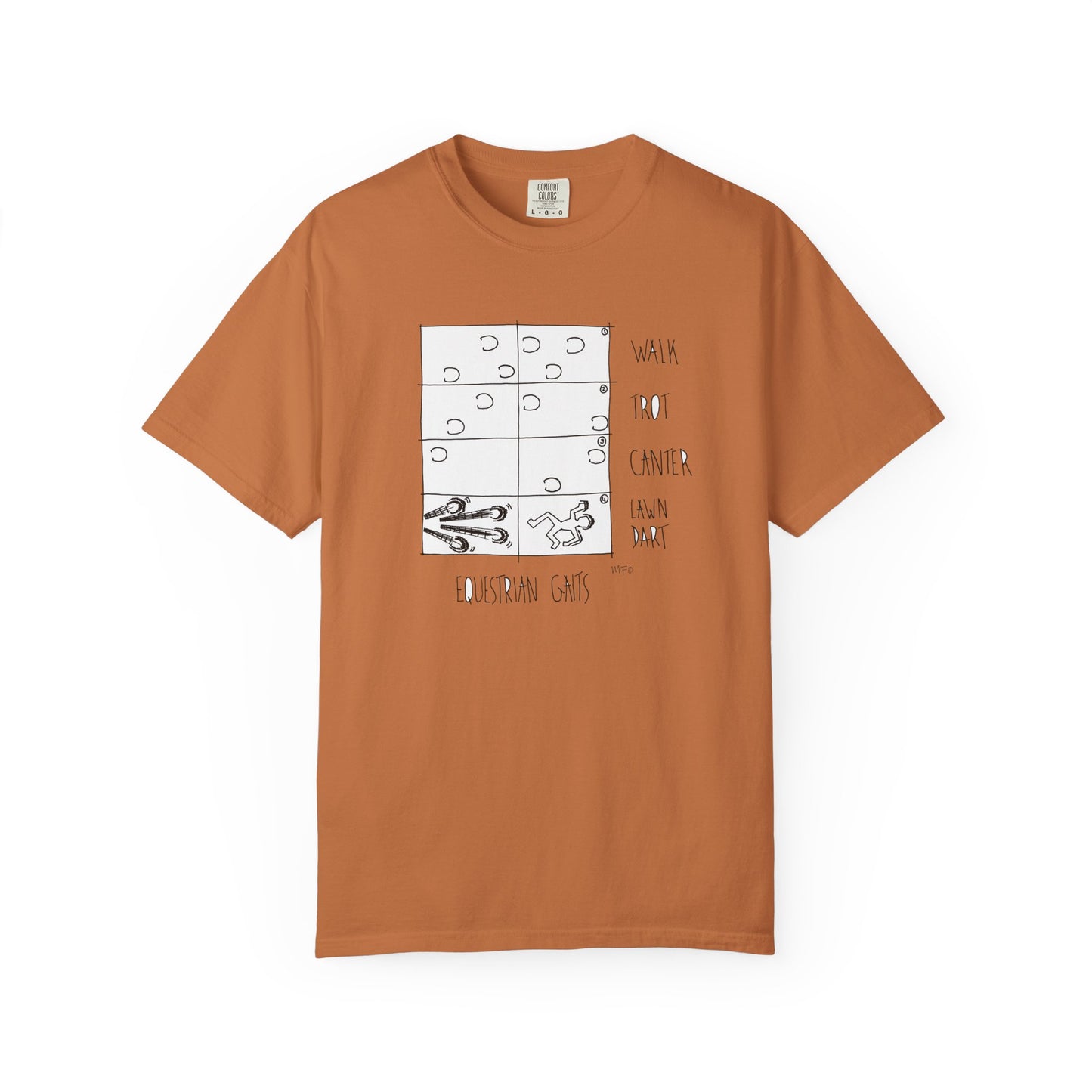 Equestrian Lawndart, Gaits Humor - Unisex Garment-Dyed T-shirt by artist Marie Frederique