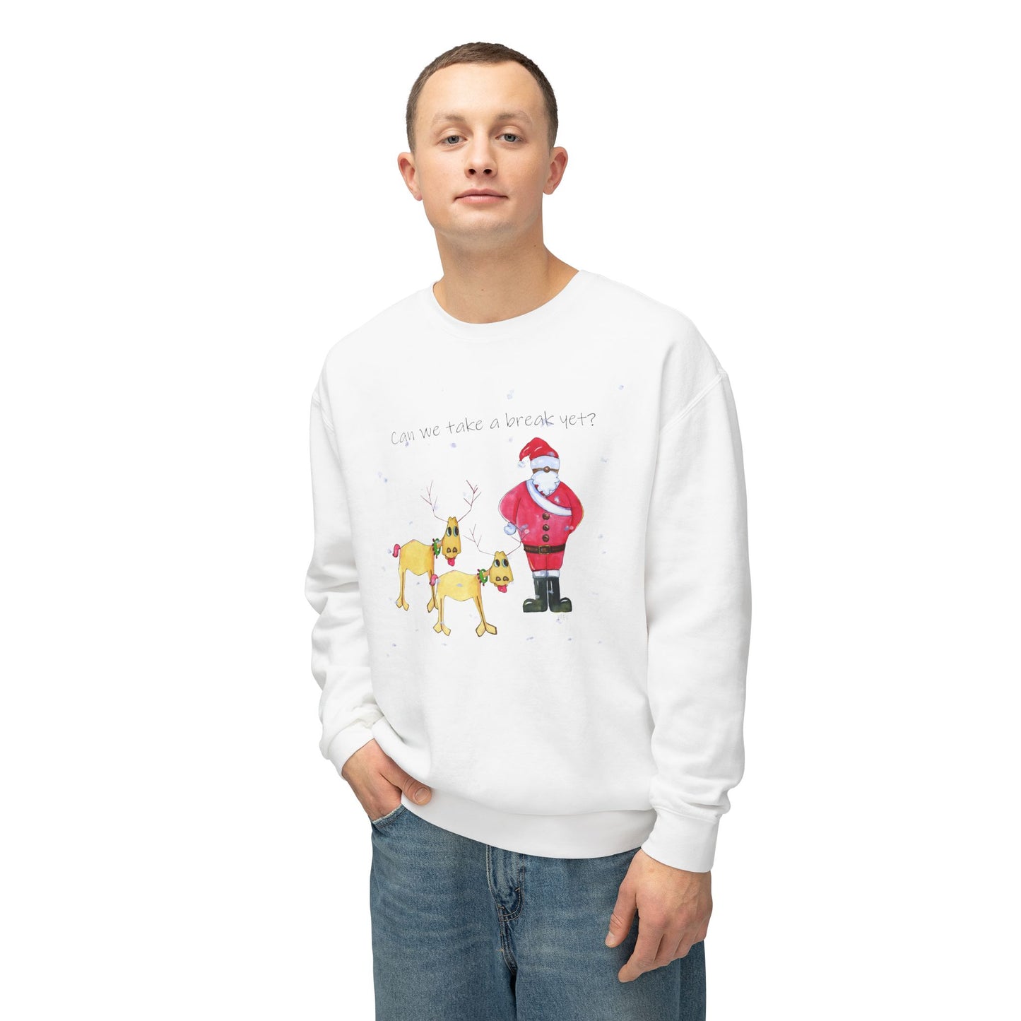 Christmas Santa & Reindeer Sweatshirt - 'Can we take a break yet' by artist Marie Frederique