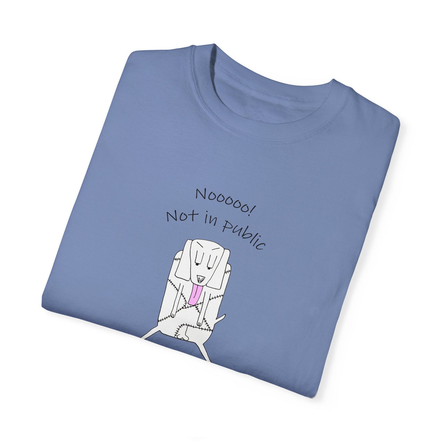 Kennel Club, "Nooooo! Not in public" Whimsical B & W Drawing of a patchwork dog licking - Unisex Garment-Dyed T-shirt by artist Marie Frederique