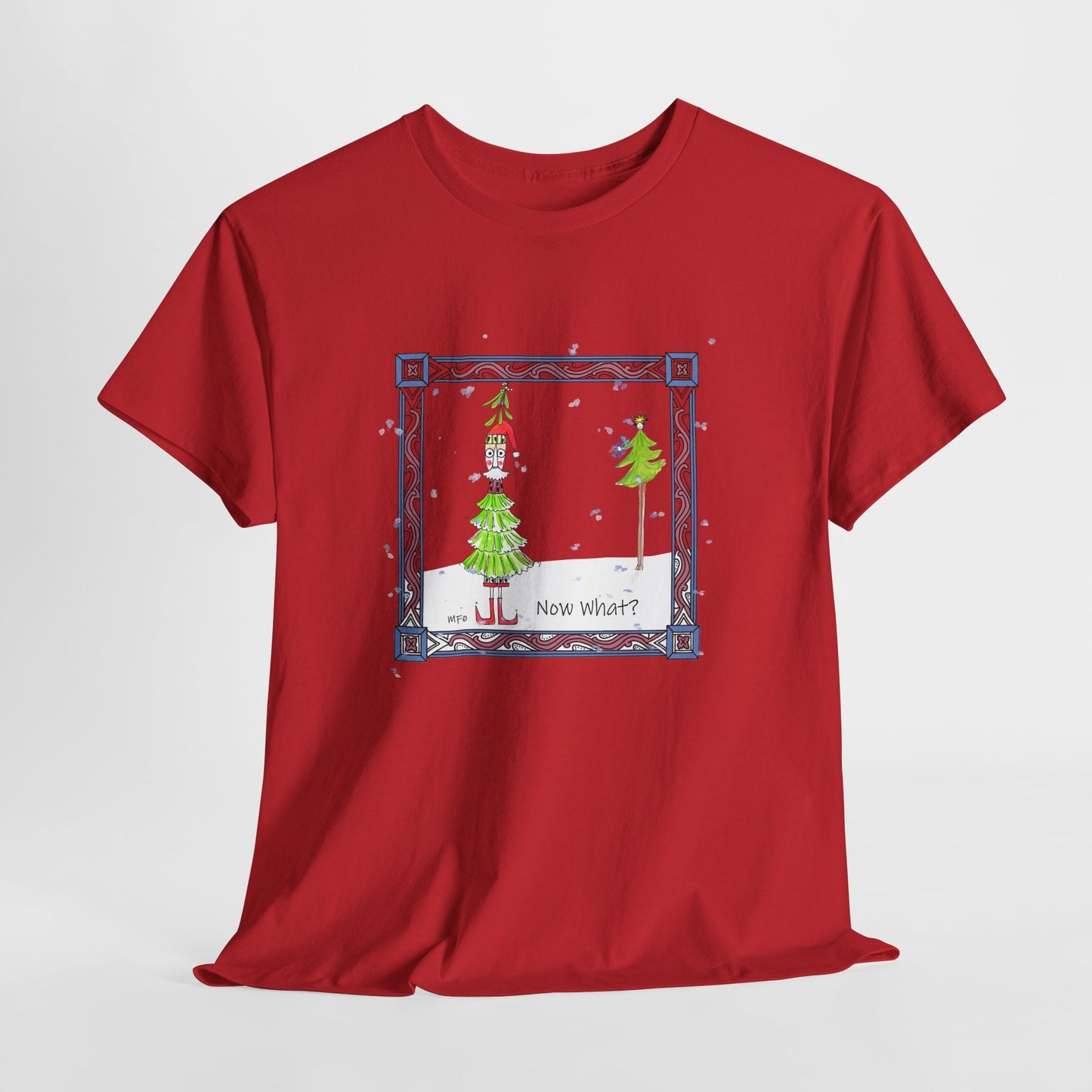 Mistletoe Christmas Tree Elf T-Shirt – Funny "Now What?" Holiday Tee by artist Marie Frederique