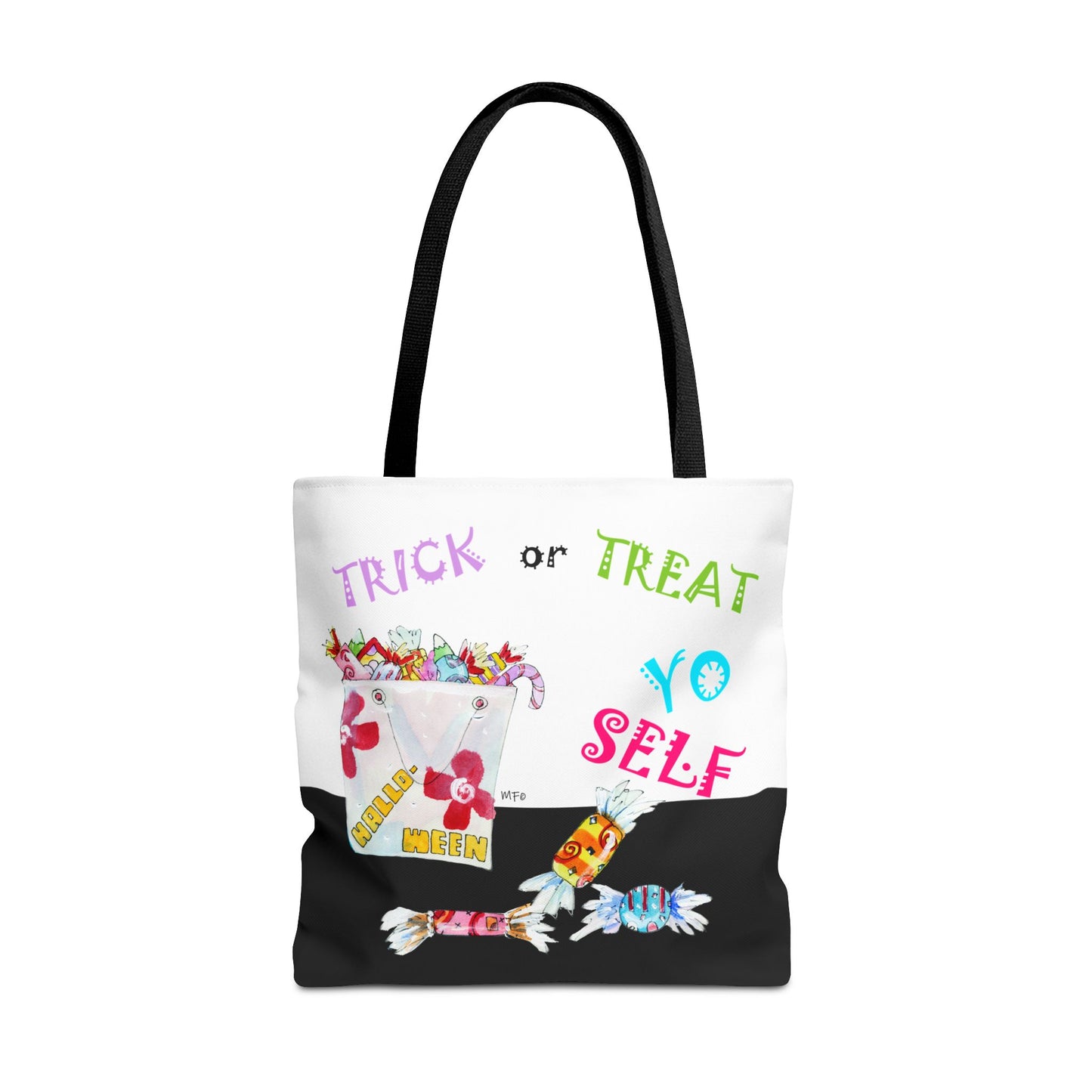 Halloween "Trick or Treat Yo Self" - Tote Bag by artist Marie Frederique
