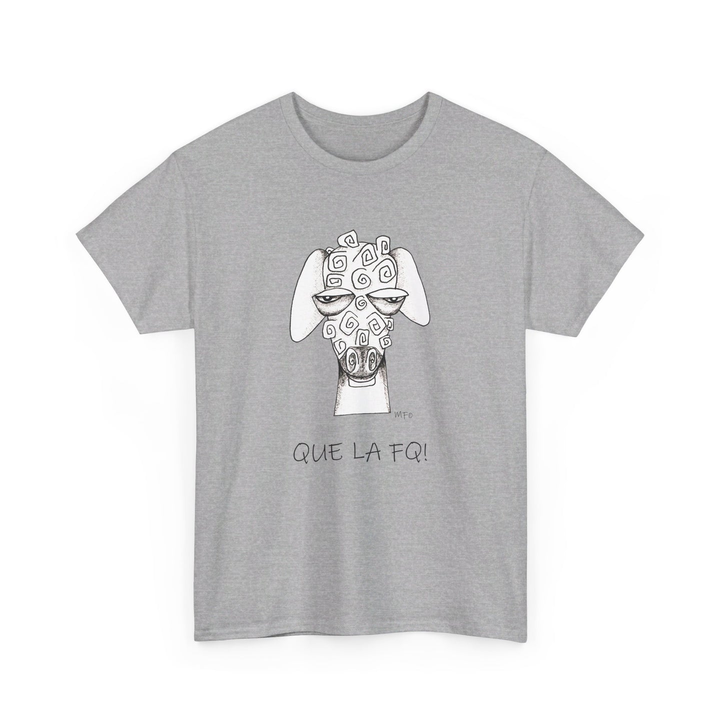 Adult Humor "QUE LA FQ!" with a whimsical drawing of a sheep's face - Unisex Heavy Cotton Tee by artist Marie Frederique