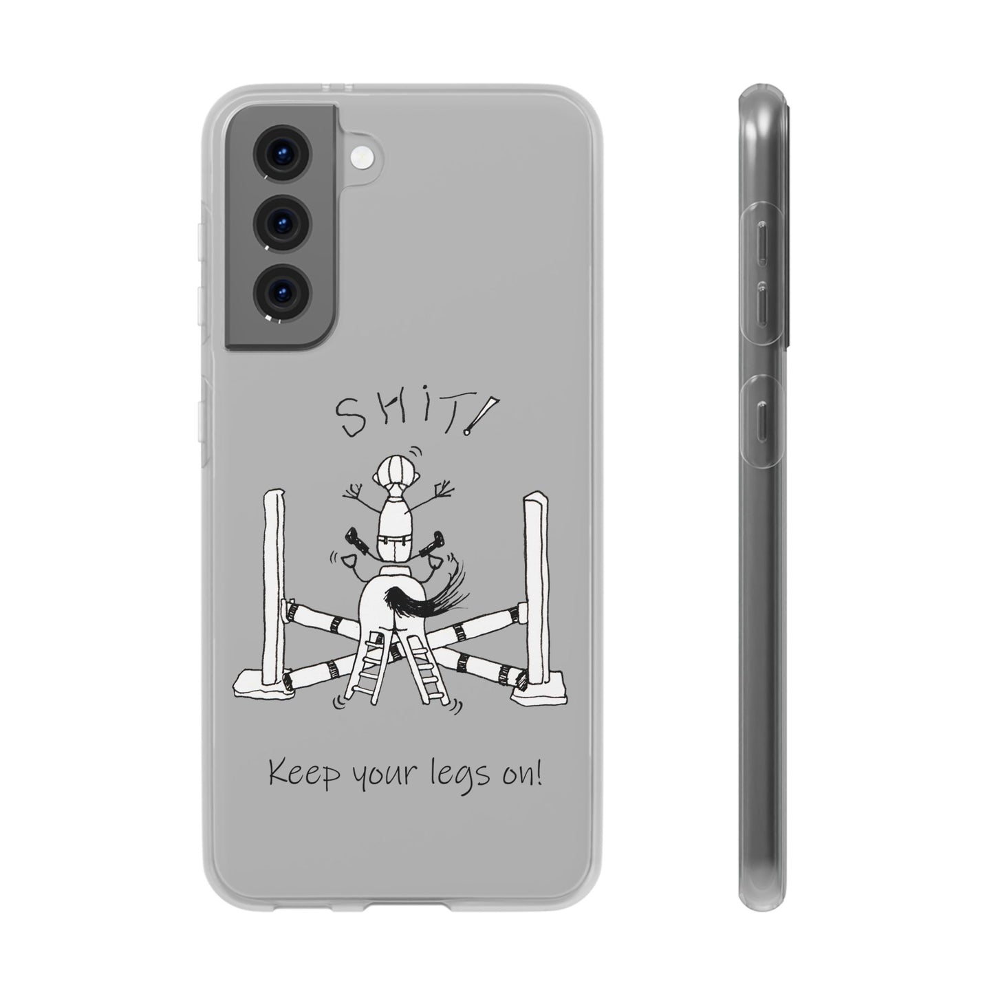 Equestrian Humor phone case - SHIT! "Keep your legs on!" Flexi Cases by artist Marie Frederique