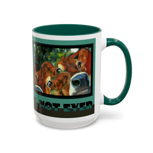Funny Cow "NOPE, NOT NOW, NOT EVER" Mug Udderly Delicious Coffee Cup for Moochachos by artist Marie Frederique